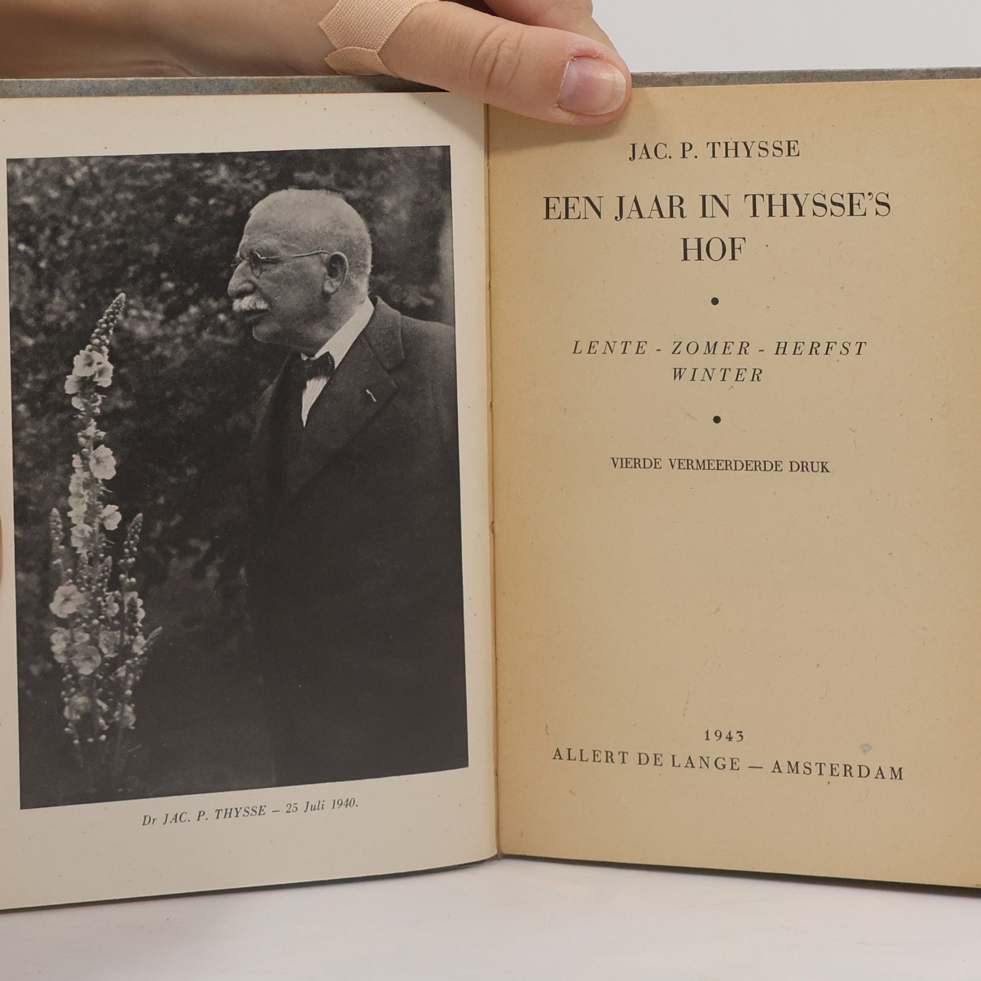 Jac. P. Thysse EEN JAAR IN THYSSE'S HOF: LENTE - ZOMER - HERFST - WINTER