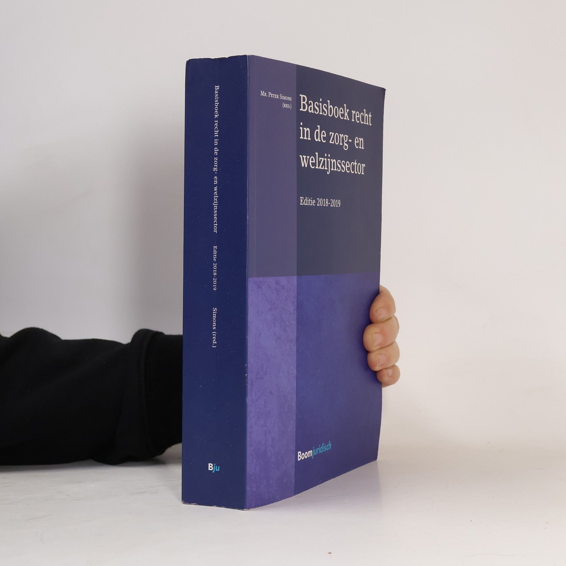 Peter Simons Basisboek Recht in de Zorg- en Welzijnssector 2018-2019