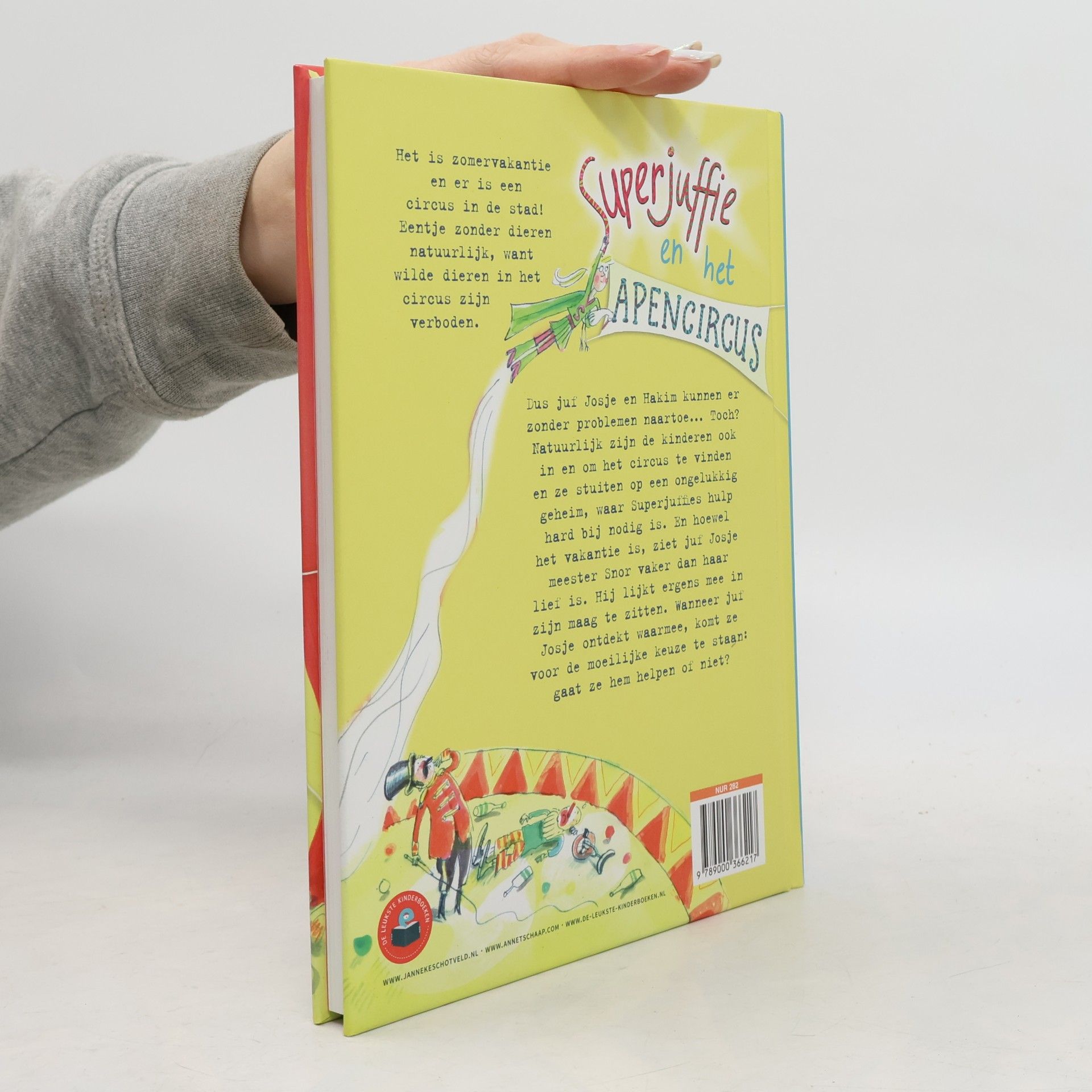 Janneke Schotveld Superjuffie en het apencircus