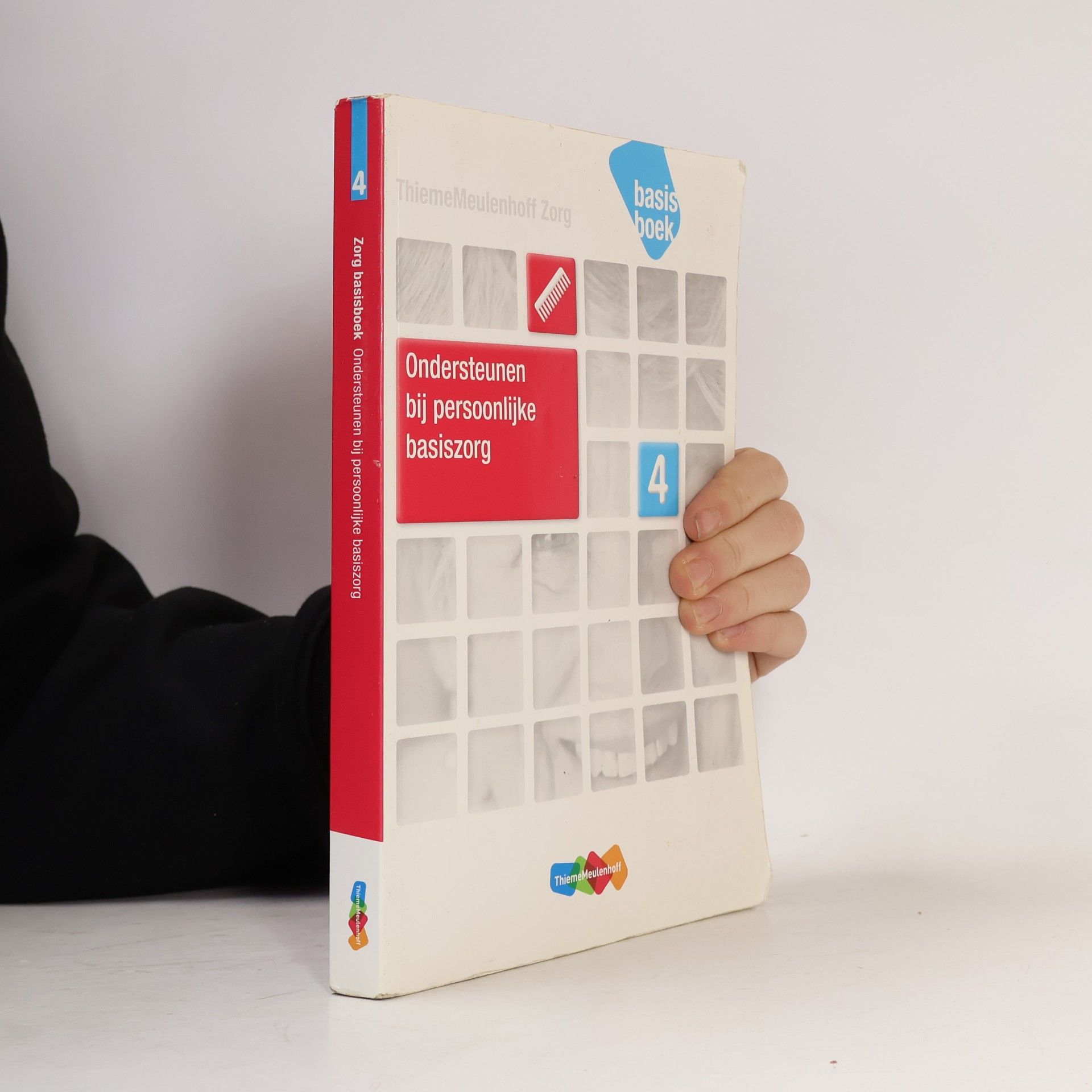 Zorg basisboek - 4: Ondersteunen bij persoonlijke basiszorg