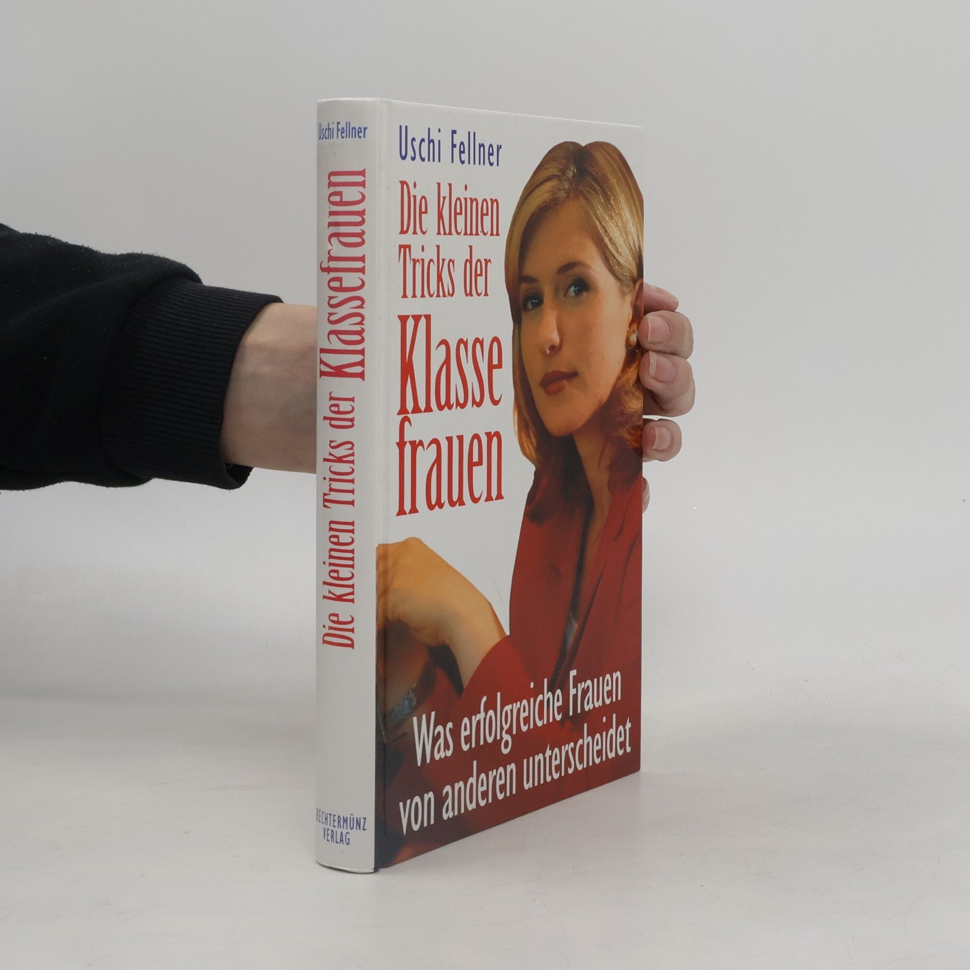 Die kleinen Tricks der Klassefrauen