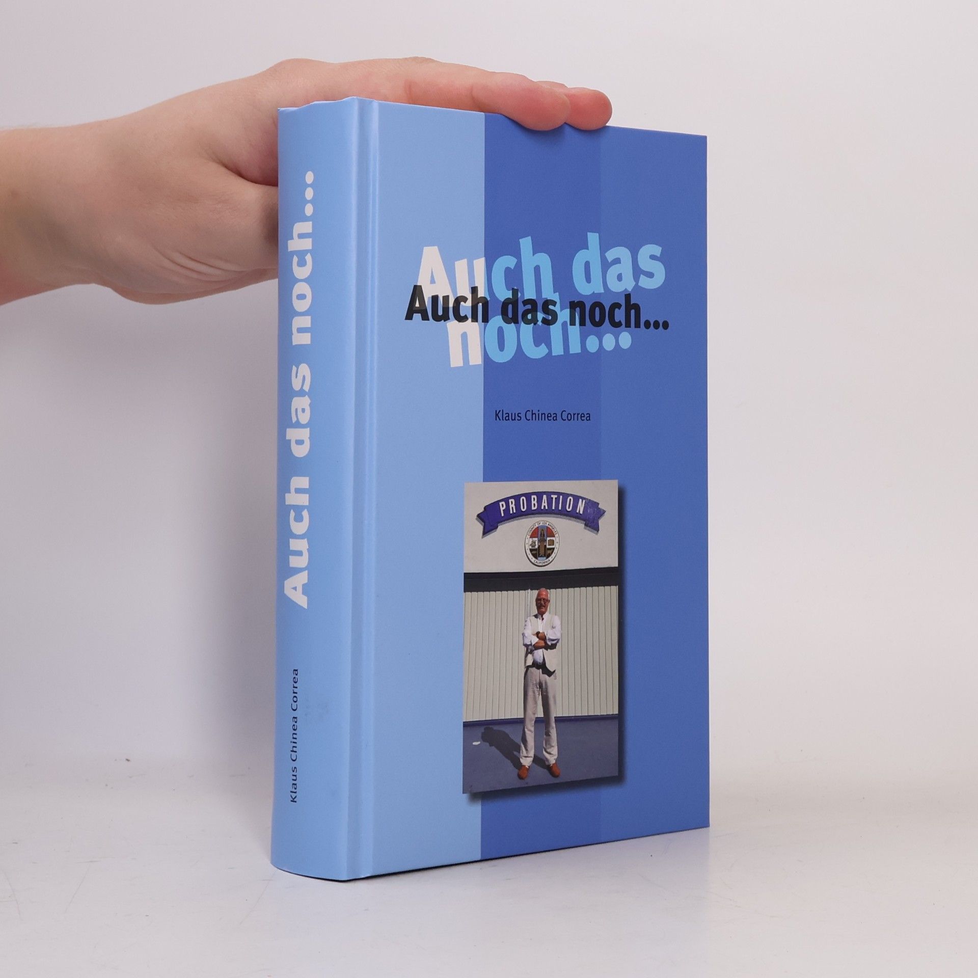 Klaus Chinea Correa Auch das noch ...