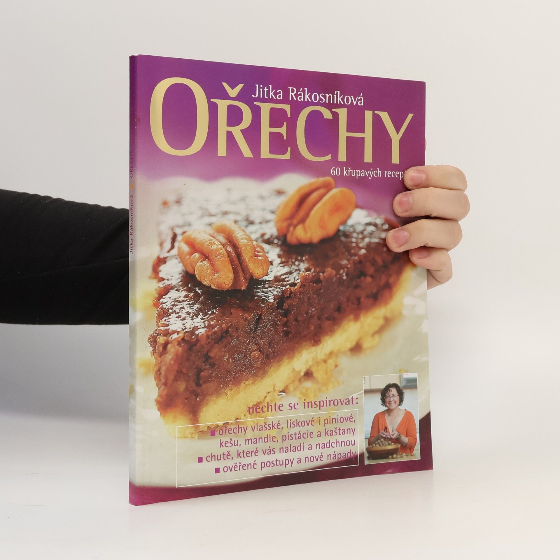 Ořechy: 60 křupavých receptů
