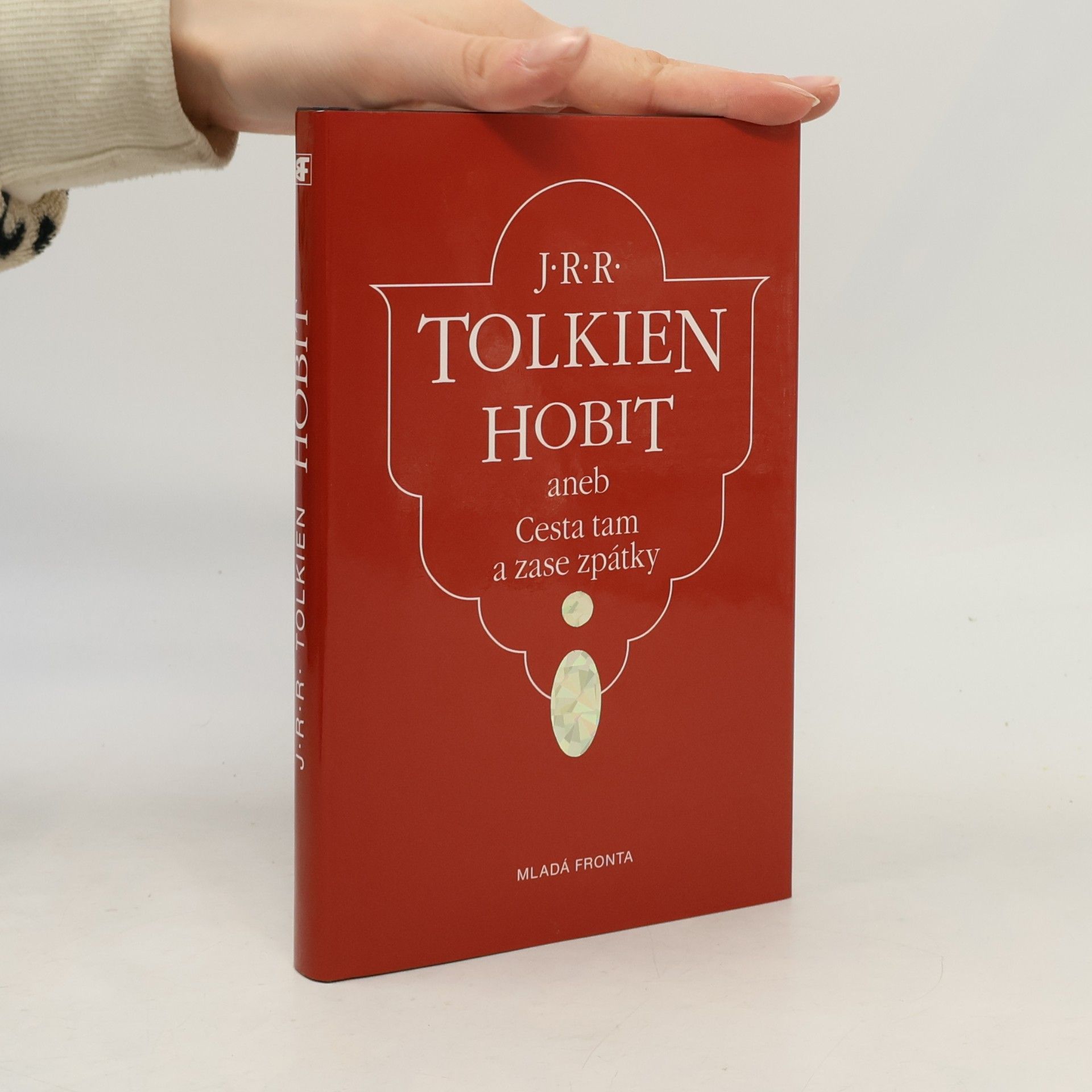 J. R. R. Tolkien Hobit aneb Cesta tam a zase zpátky