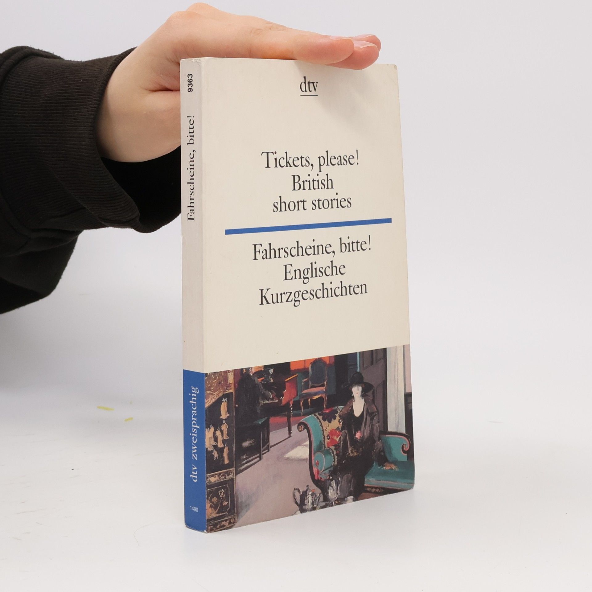 Tickets, please! : British short stories = Fahrscheine, bitte! : Englische Kurzgeschichten