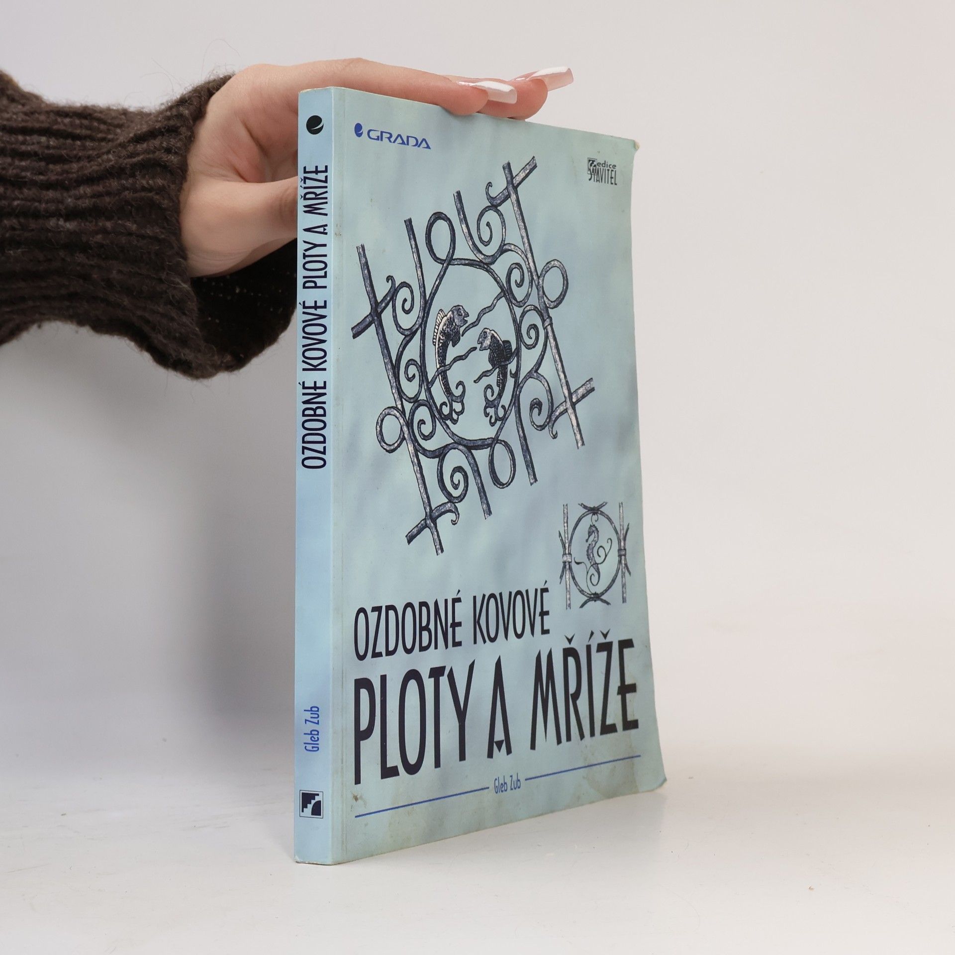 Gleb Zub Ozdobné kovové ploty a mříže
