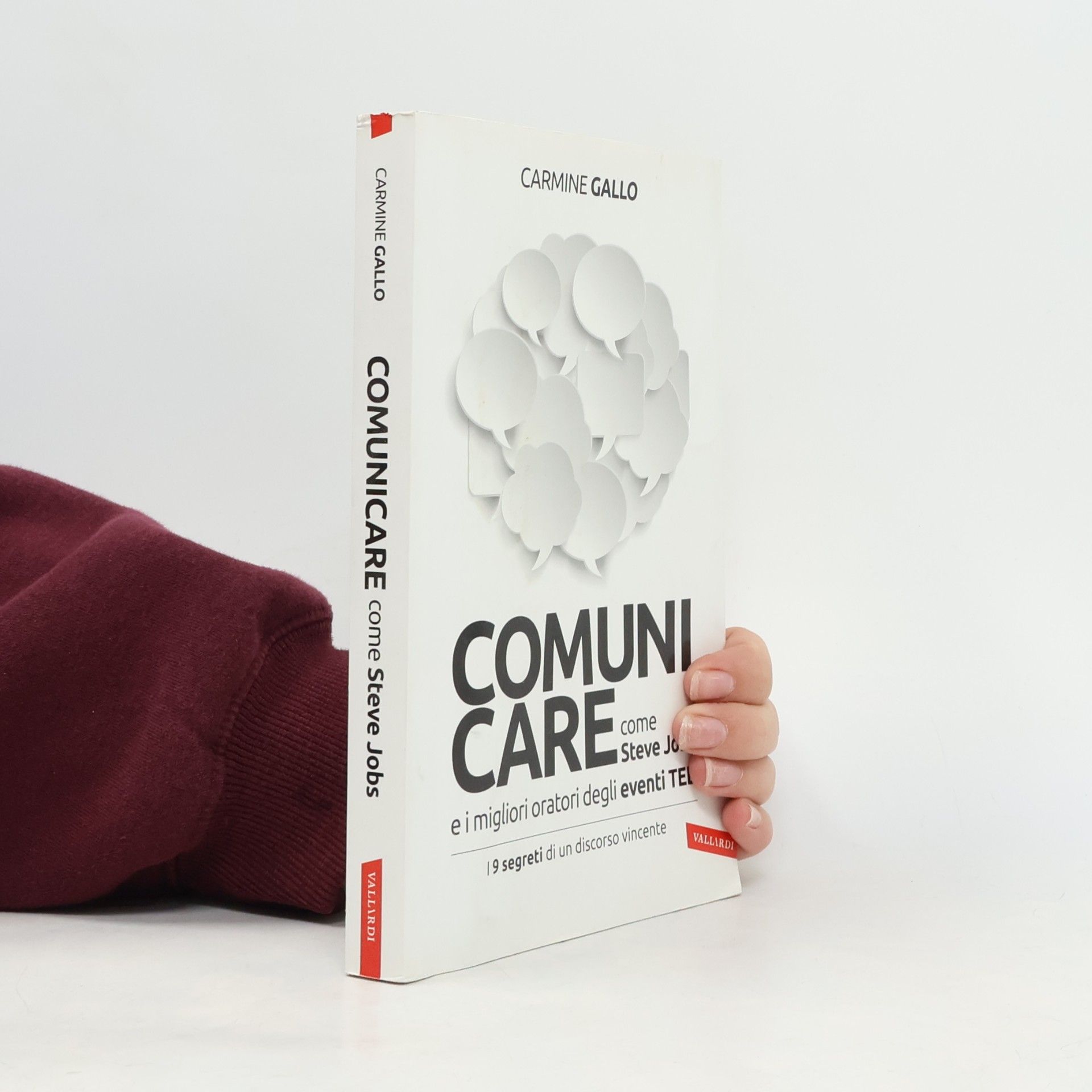 Comunicare come Steve Jobs e i migliori oratori degli eventi TED