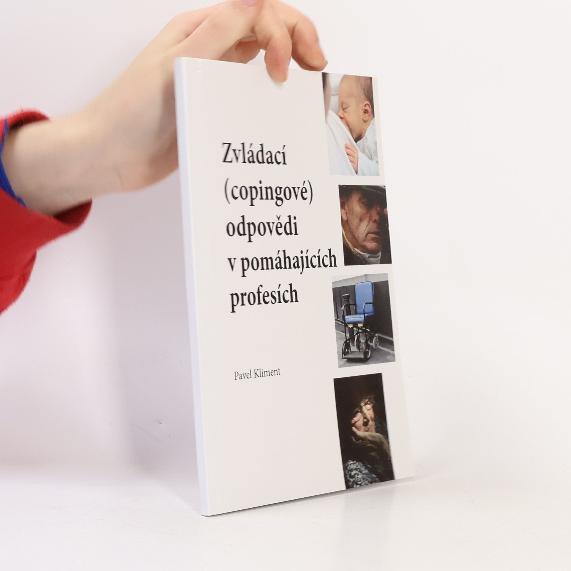 Autores varios Zvládací (copingové) odpovědi v pomáhajících profesích