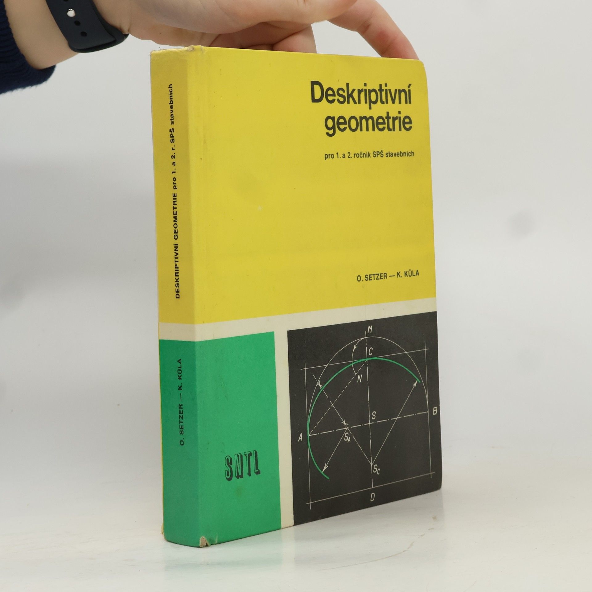 Ota Setzer Deskriptivní geometrie pro 1. a 2. ročník SPŠ stavebních
