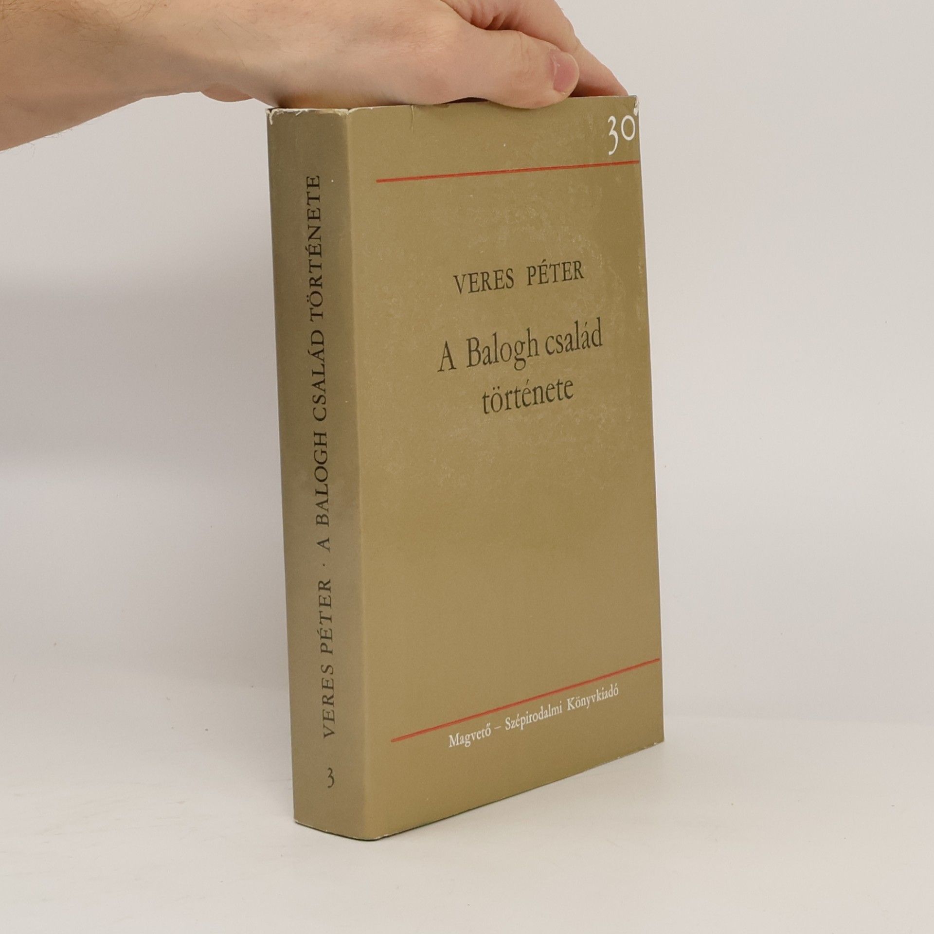 Péter Veres A Balogh család története 3
