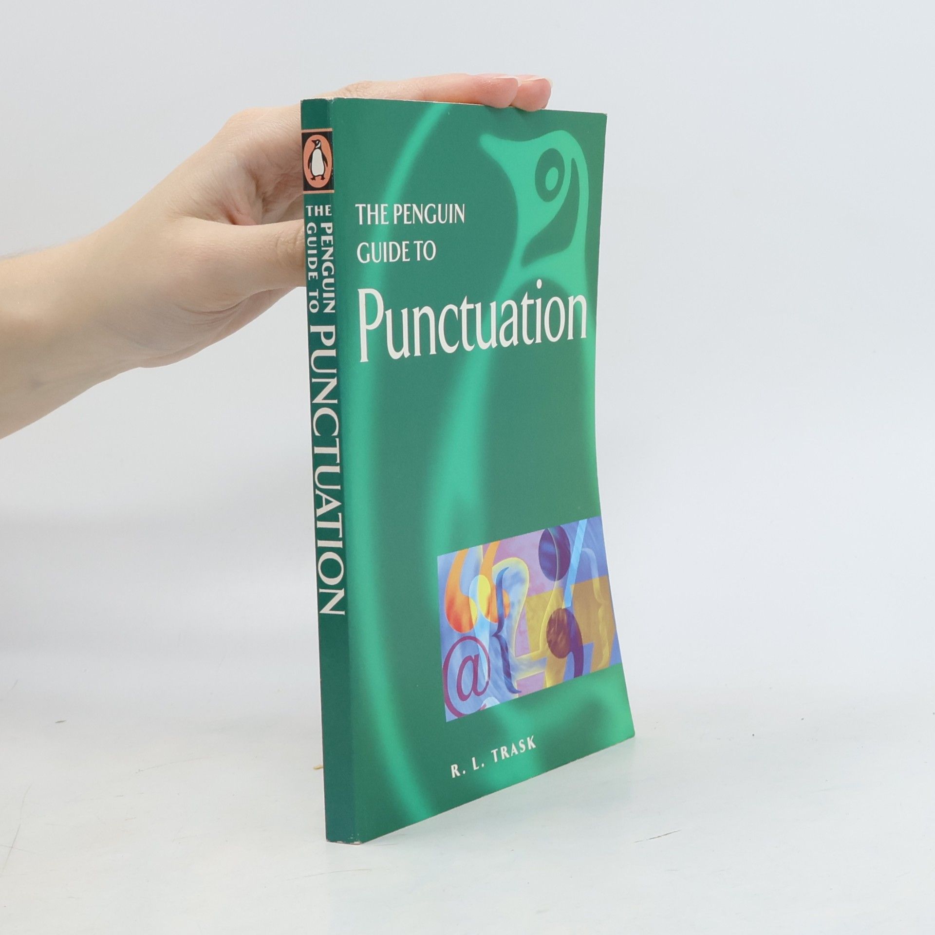 The Penguin Guide To Punctuation