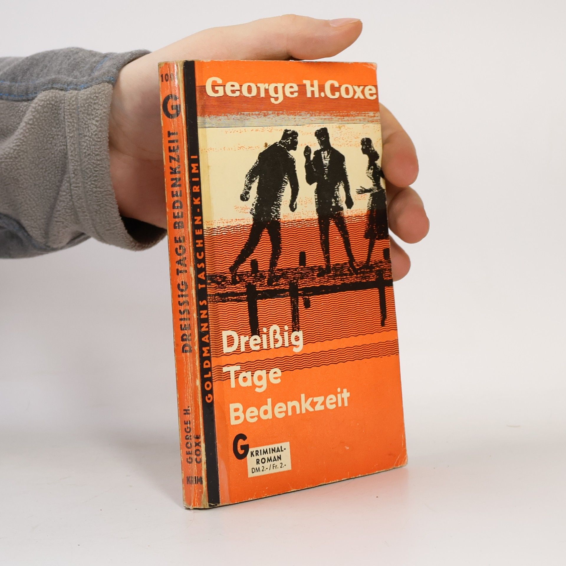 George H. Coxe Dreißig Tage Bedenkzeit