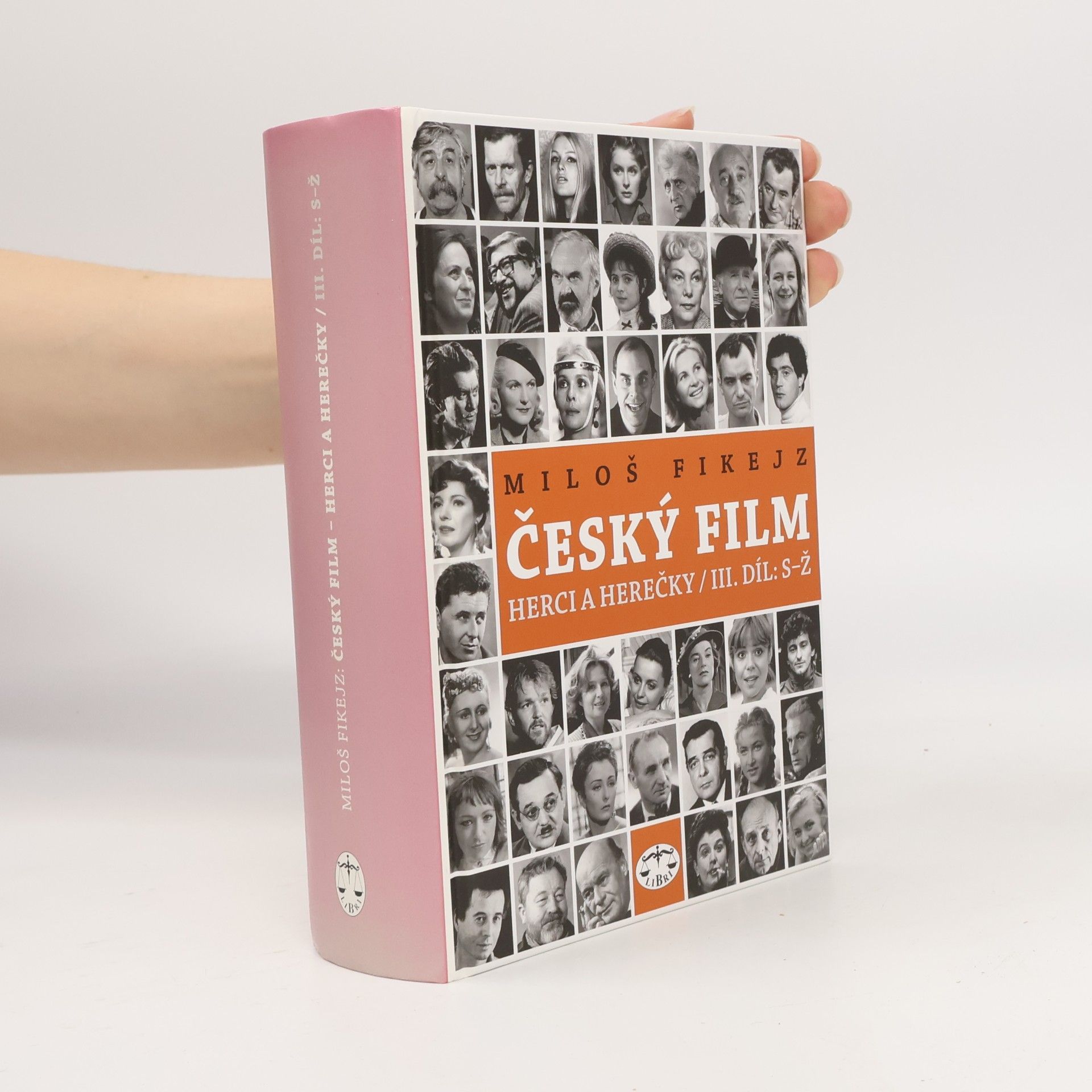 Český film - herci a herečky. III. díl, S-Ž