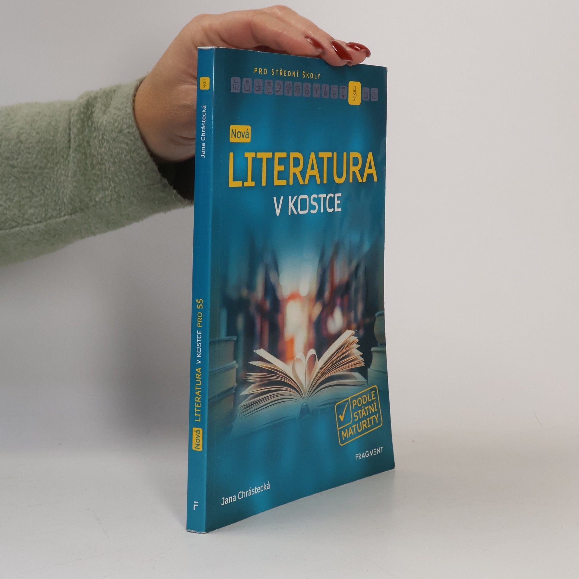 Jana Mrózková Nová literatura v kostce pro SŠ