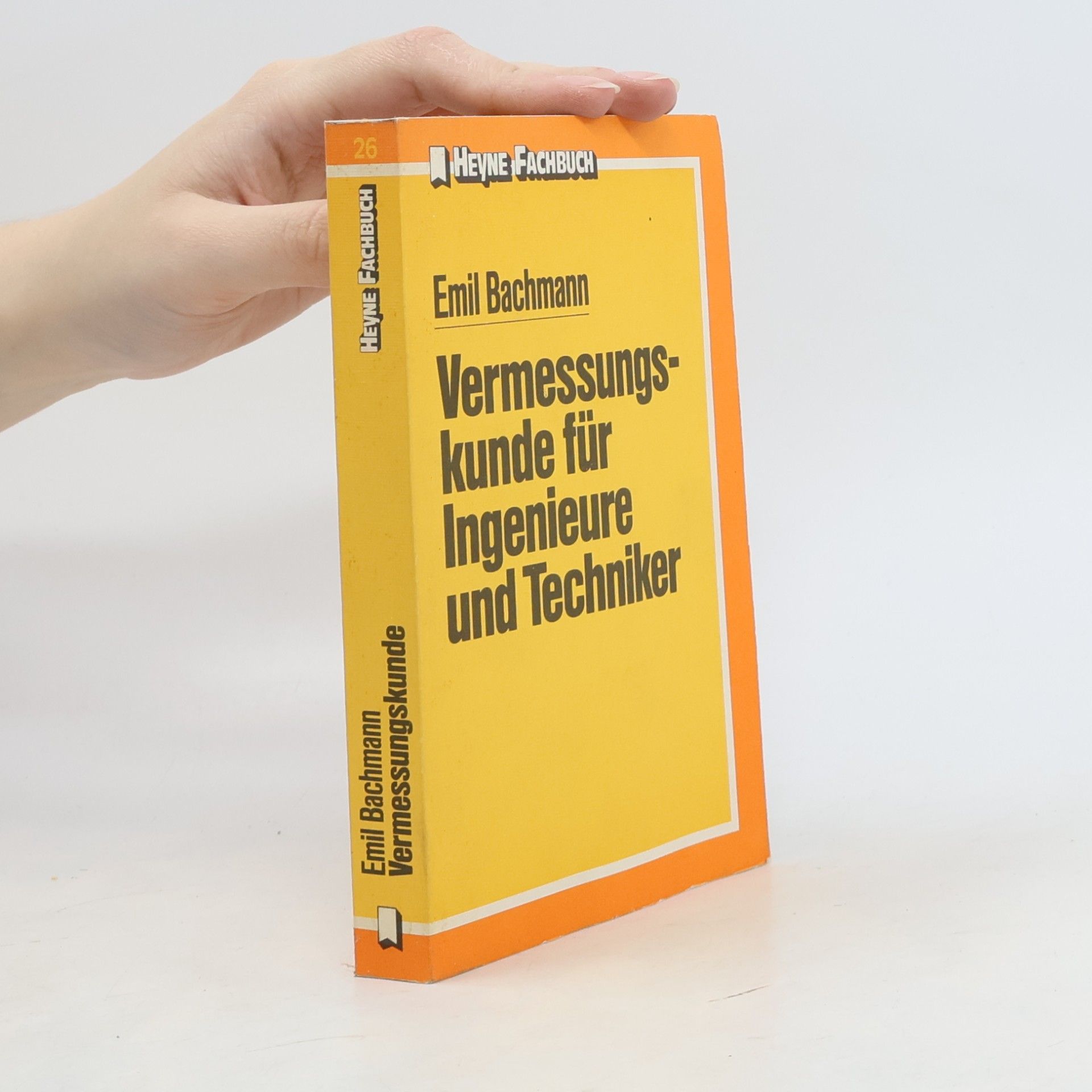 Vermessungskunde für Ingenieure und Techniker