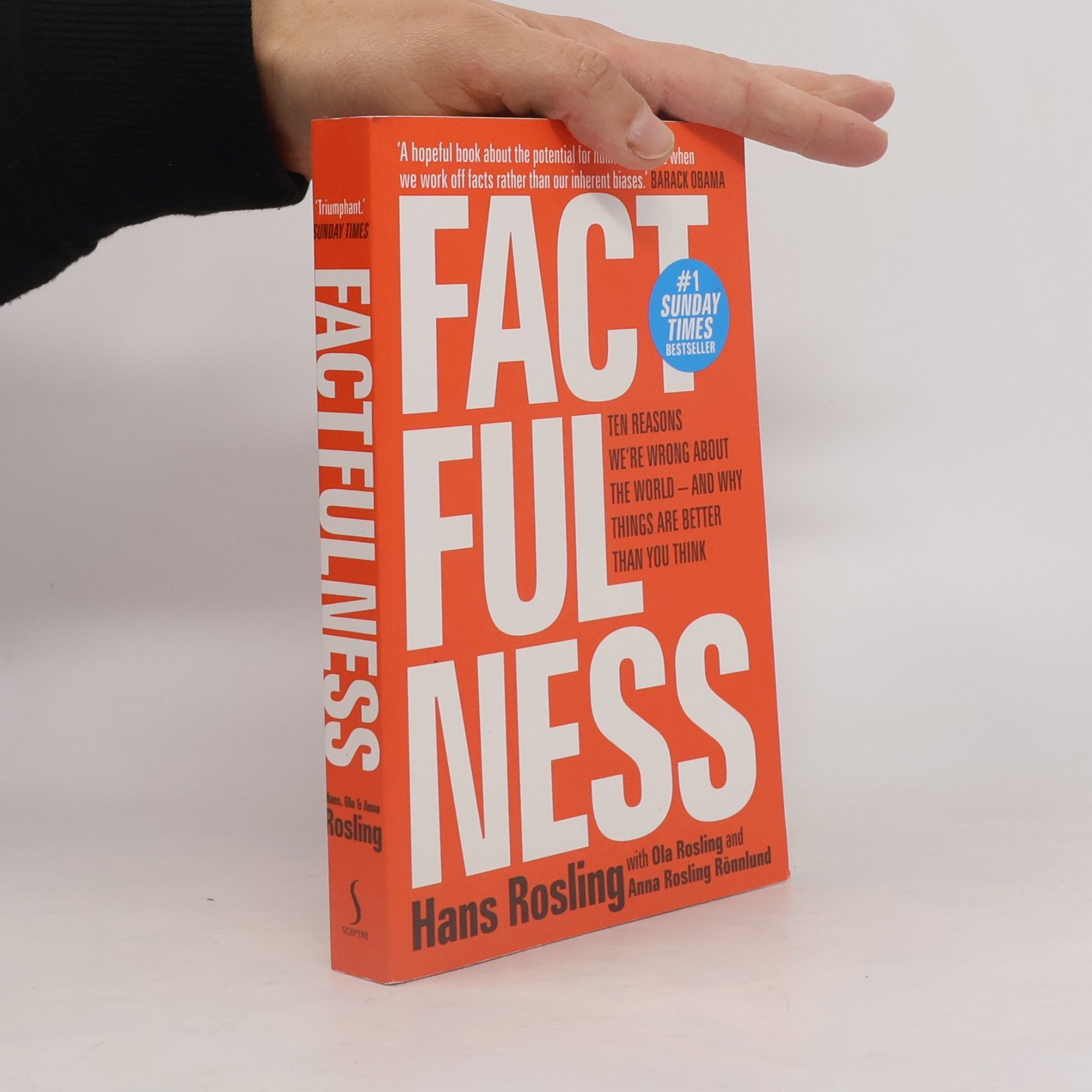 Hans Rosling Factfulness : ten reasons we're wrong about the world - and why things are better than you think
