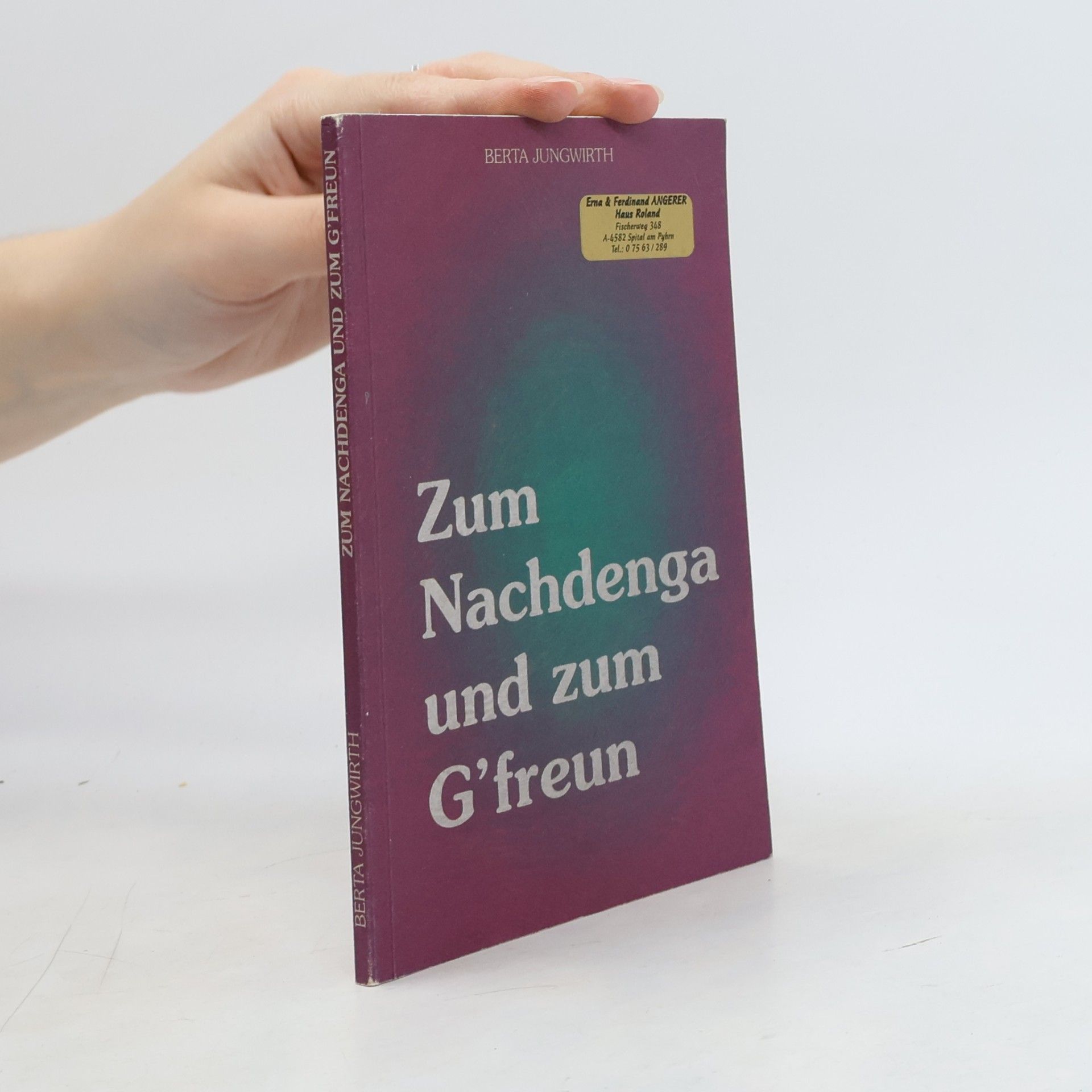 Zum Nachdenga und zum G'freun