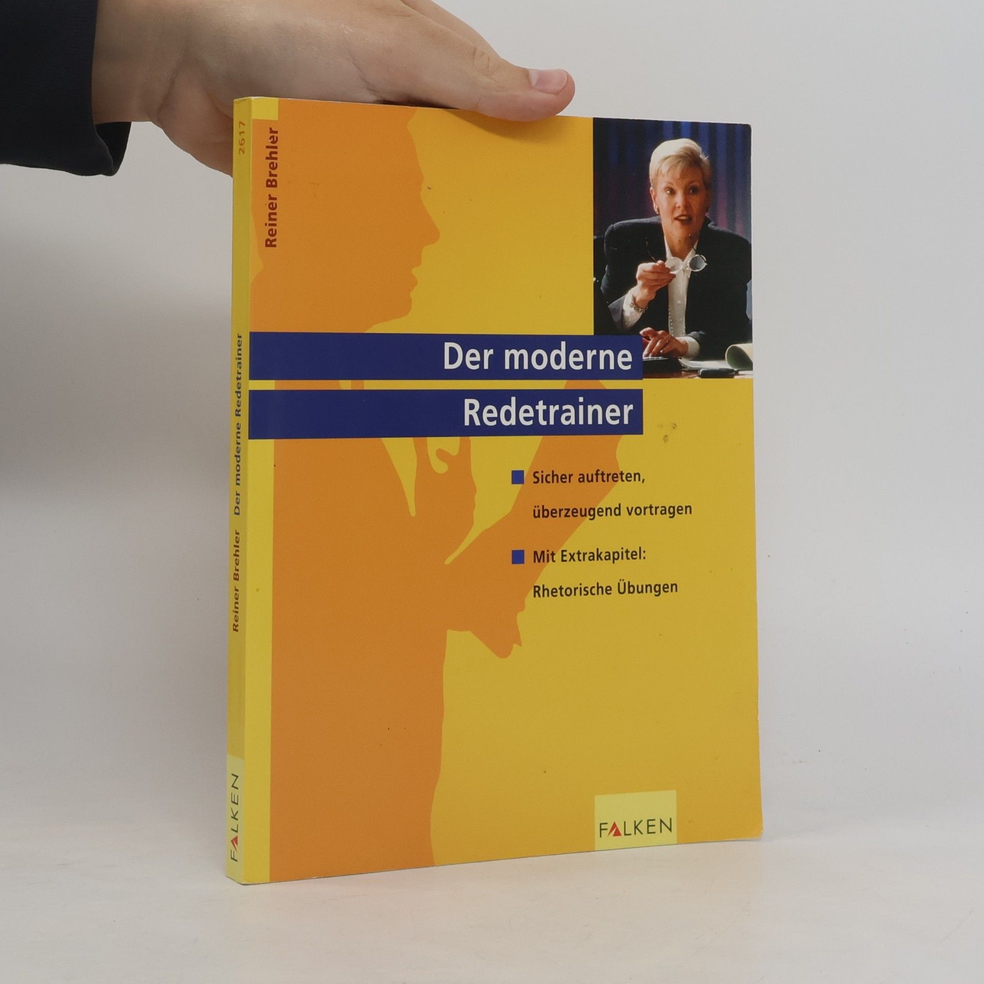 Reiner Brehler Der moderne Redetrainer