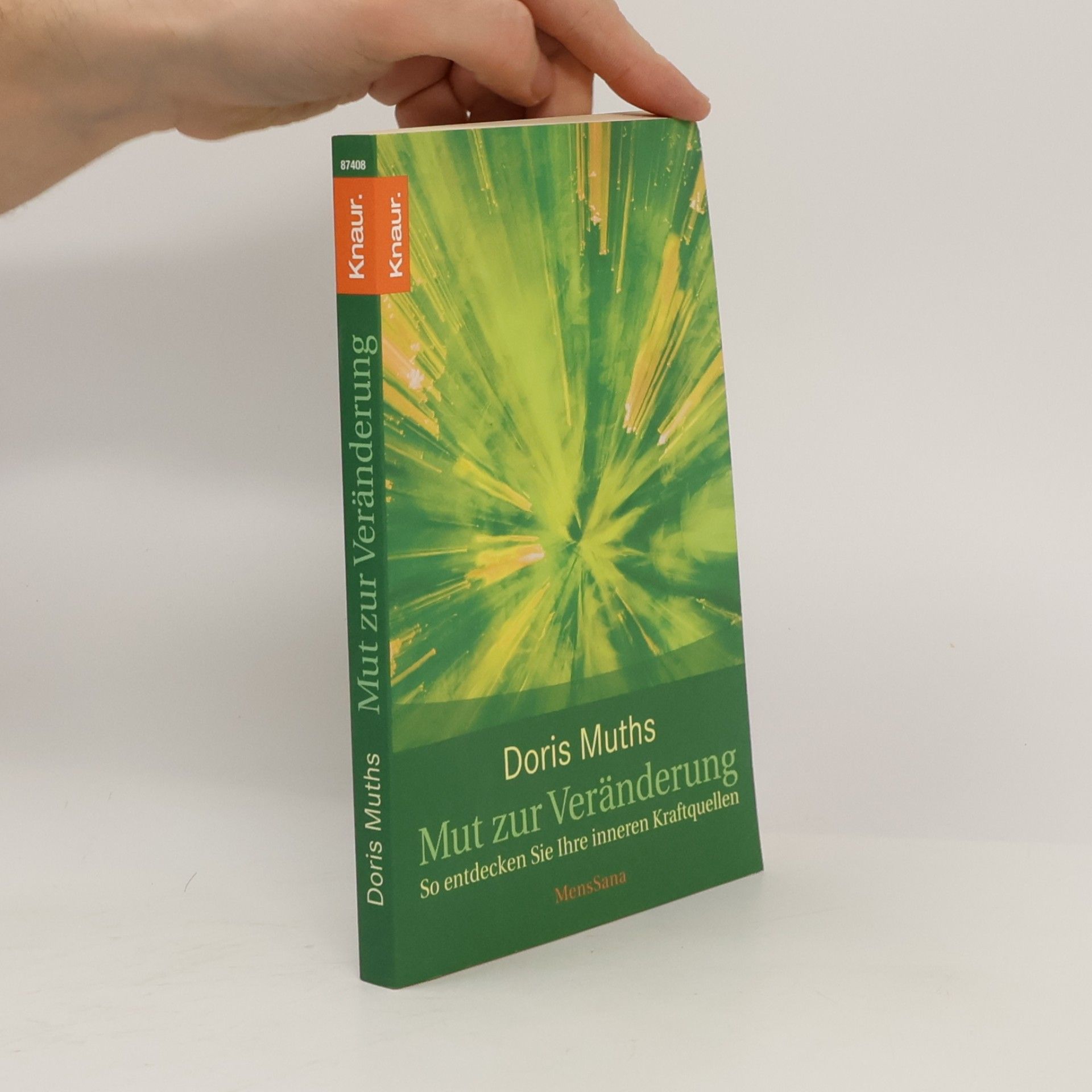 Doris Muths Mut zur Veränderung