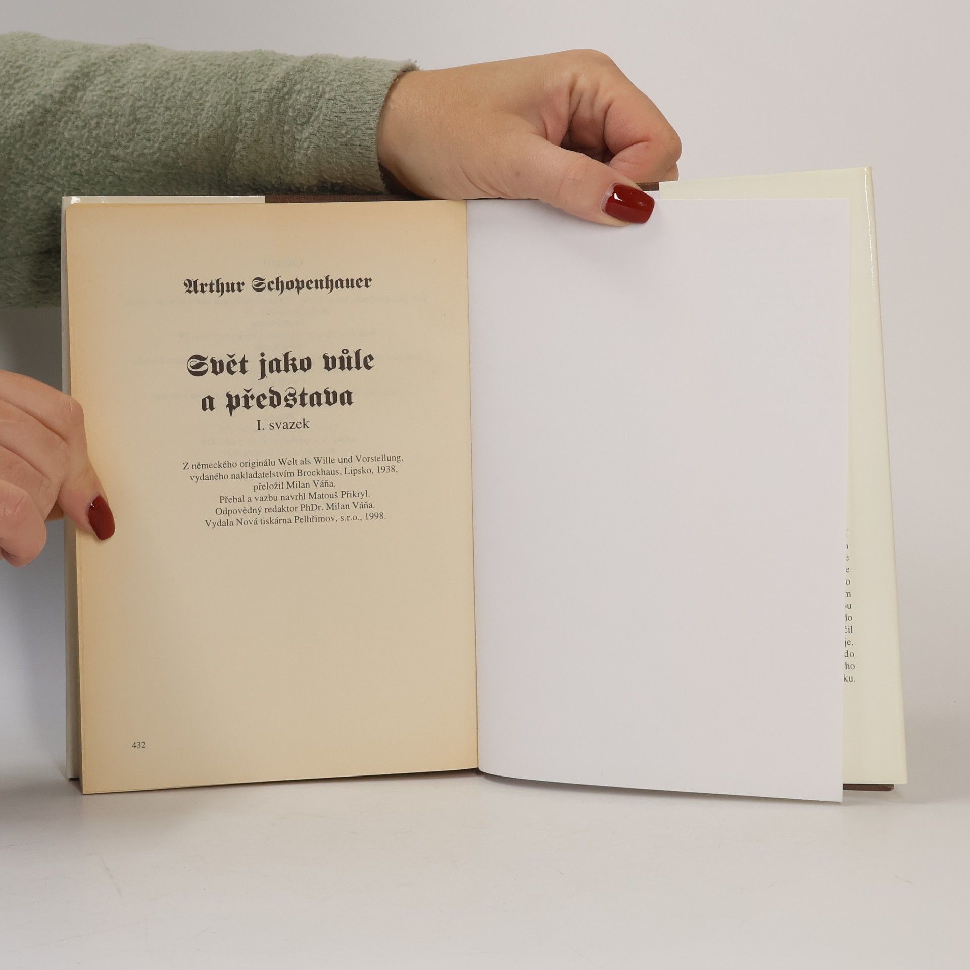 Arthur Schopenhauer Svět jako vůle a představa I.