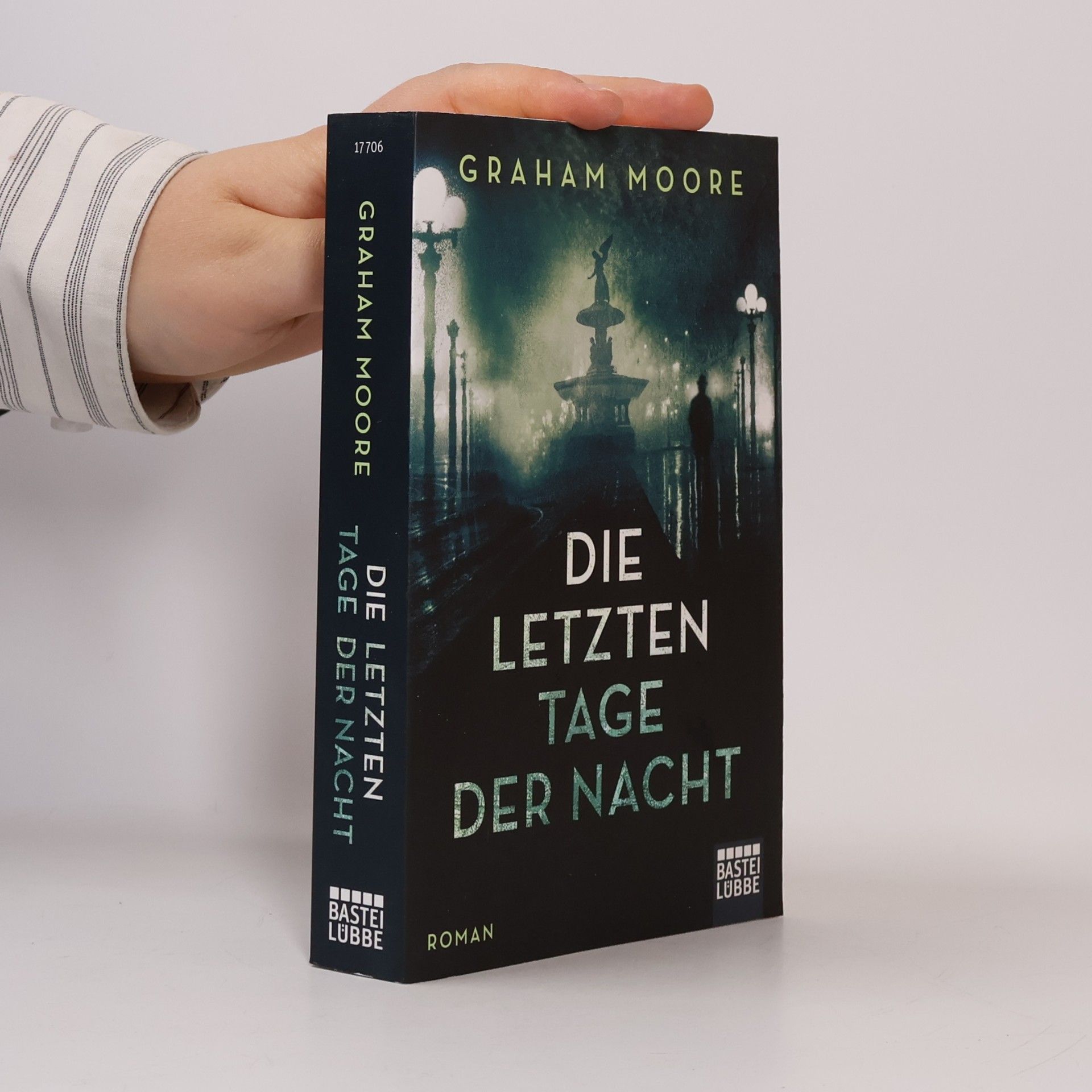 Graham Moore Die letzten Tage der Nacht