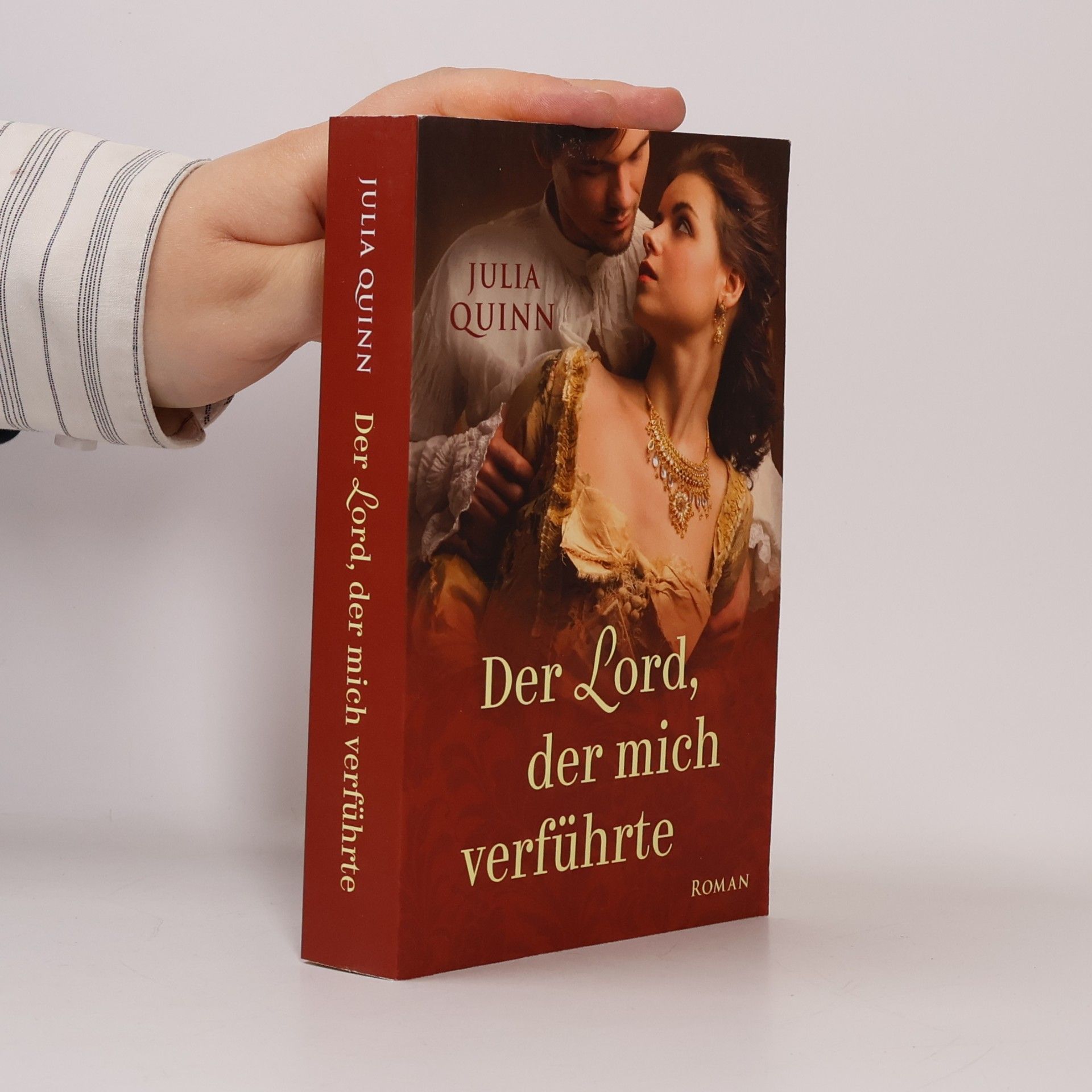 Julia Quinn Der Lord, der mich verführte