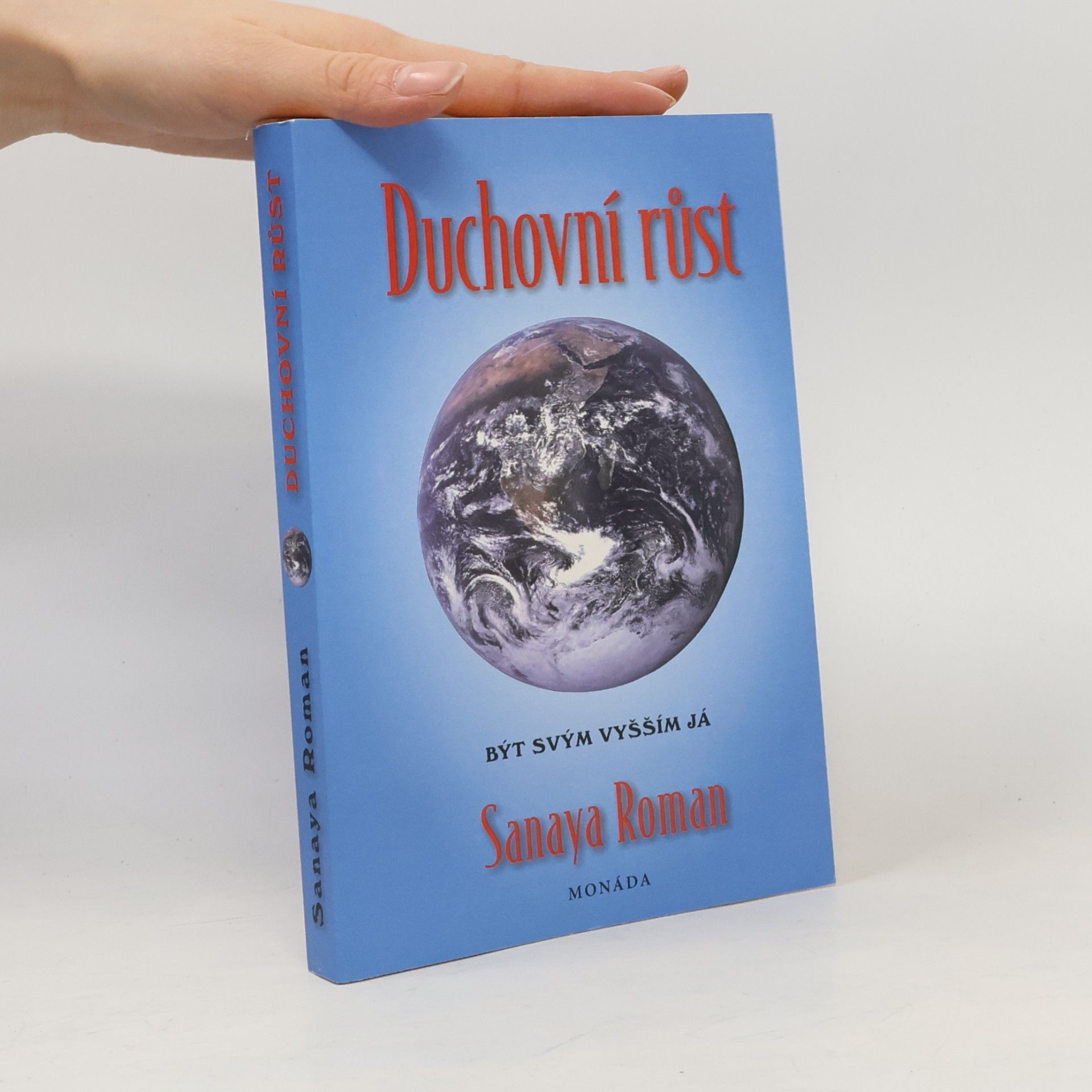 Duchovní růst. Být svým vyšším já