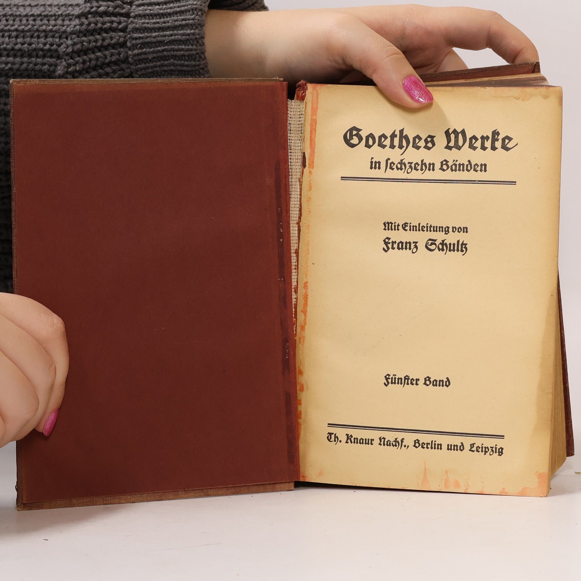 Johann Wolfgang von Goethe Goethes Werke in sechzehn Bänden. Bänden 5-8