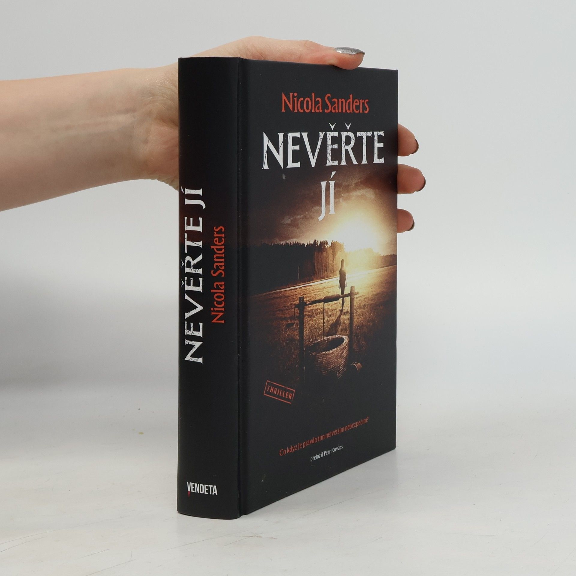 Nevěřte jí