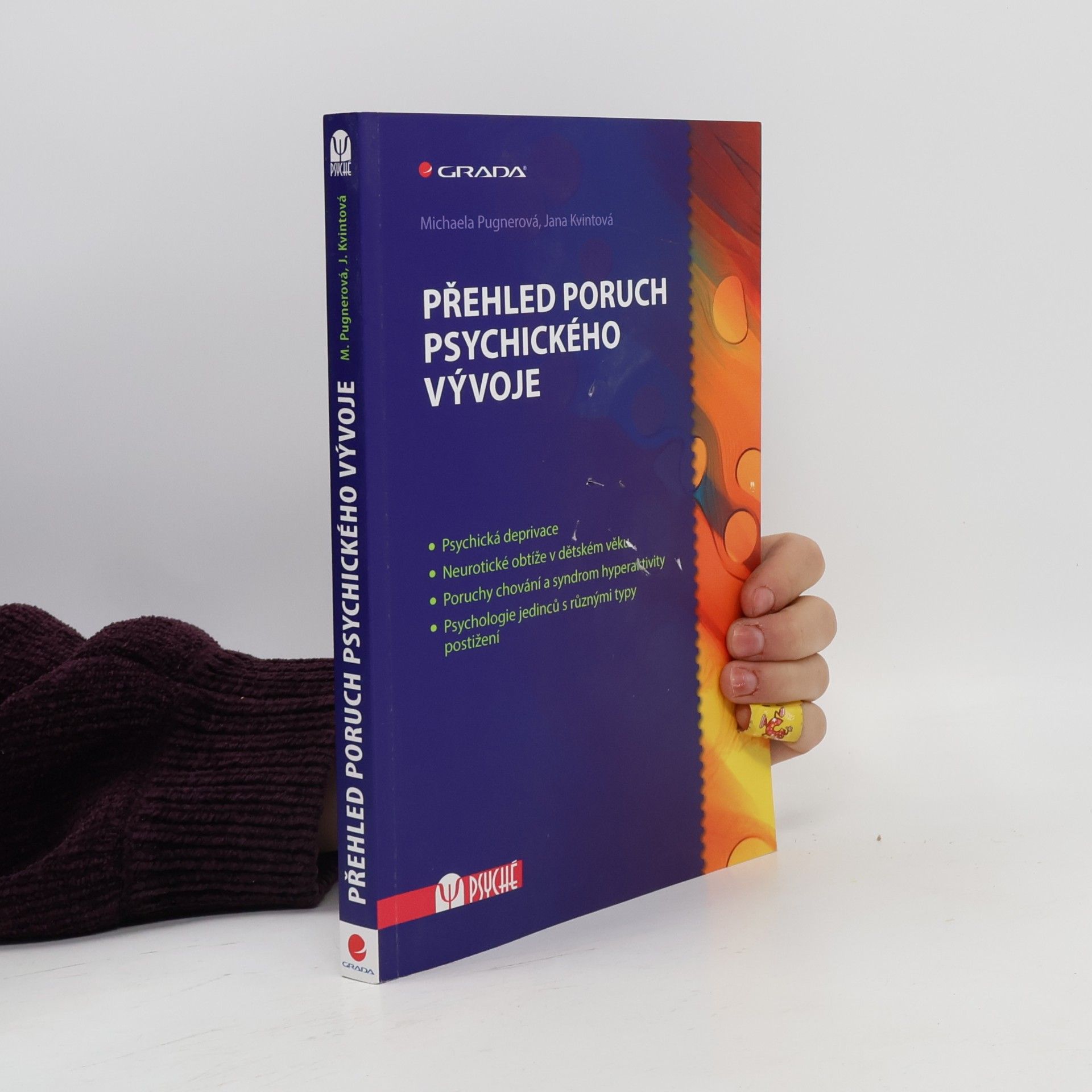 Přehled poruch psychického vývoje