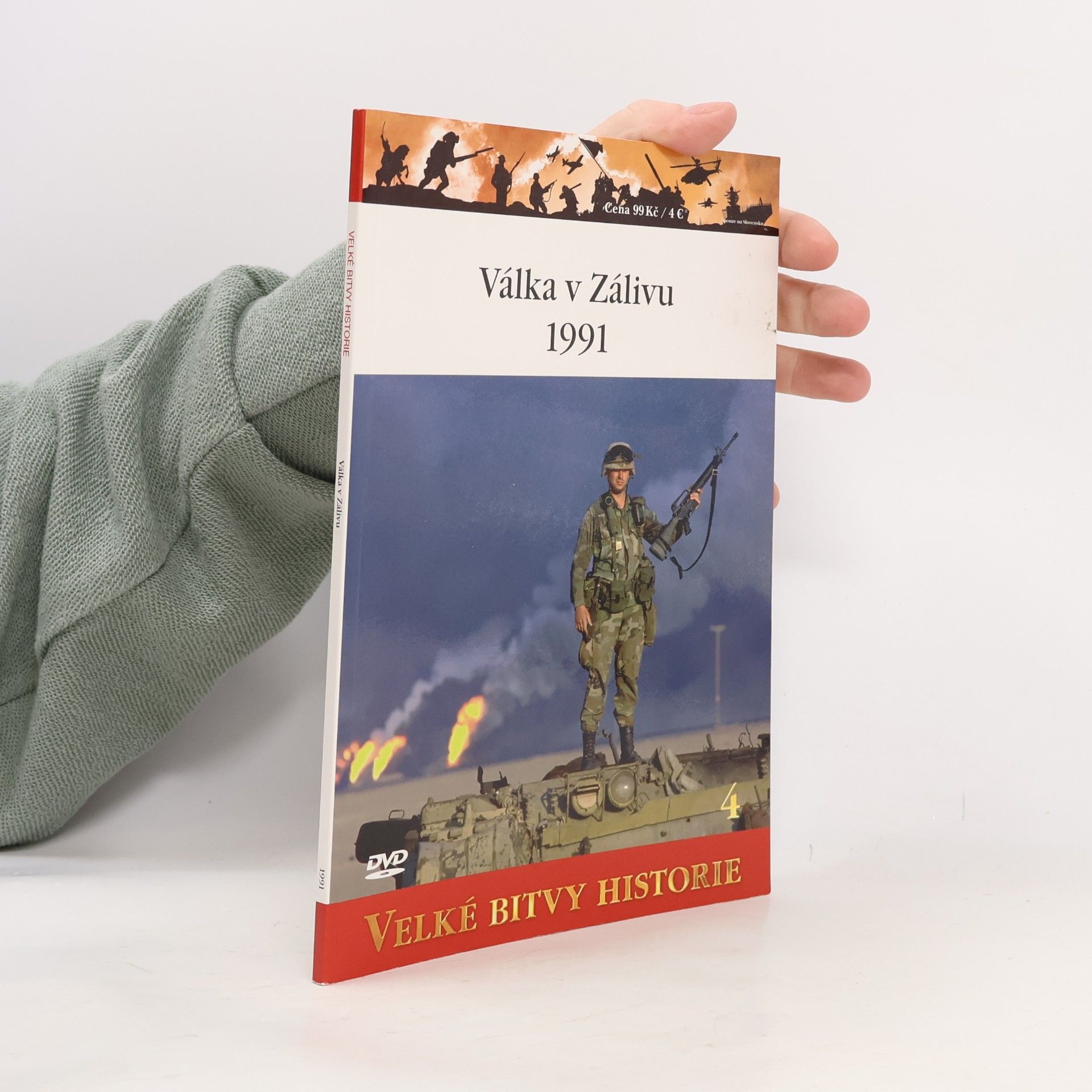 Velké bitvy historie 4. Válka v zálivu 1991