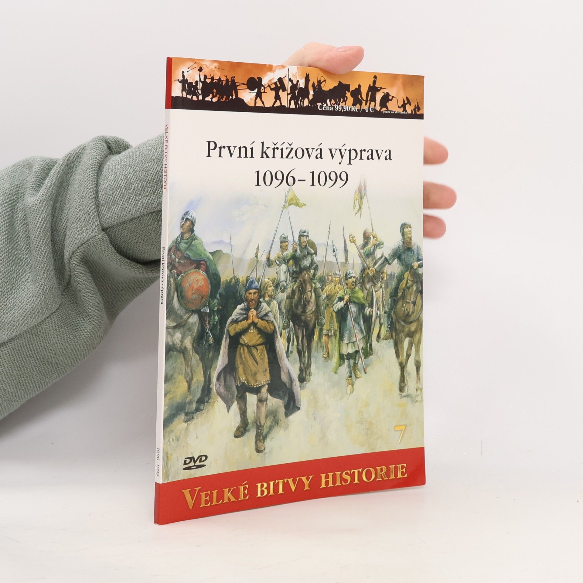 Velké bitvy historie 7. První křížová výprava 1096-1099. Dobytí Svaté země