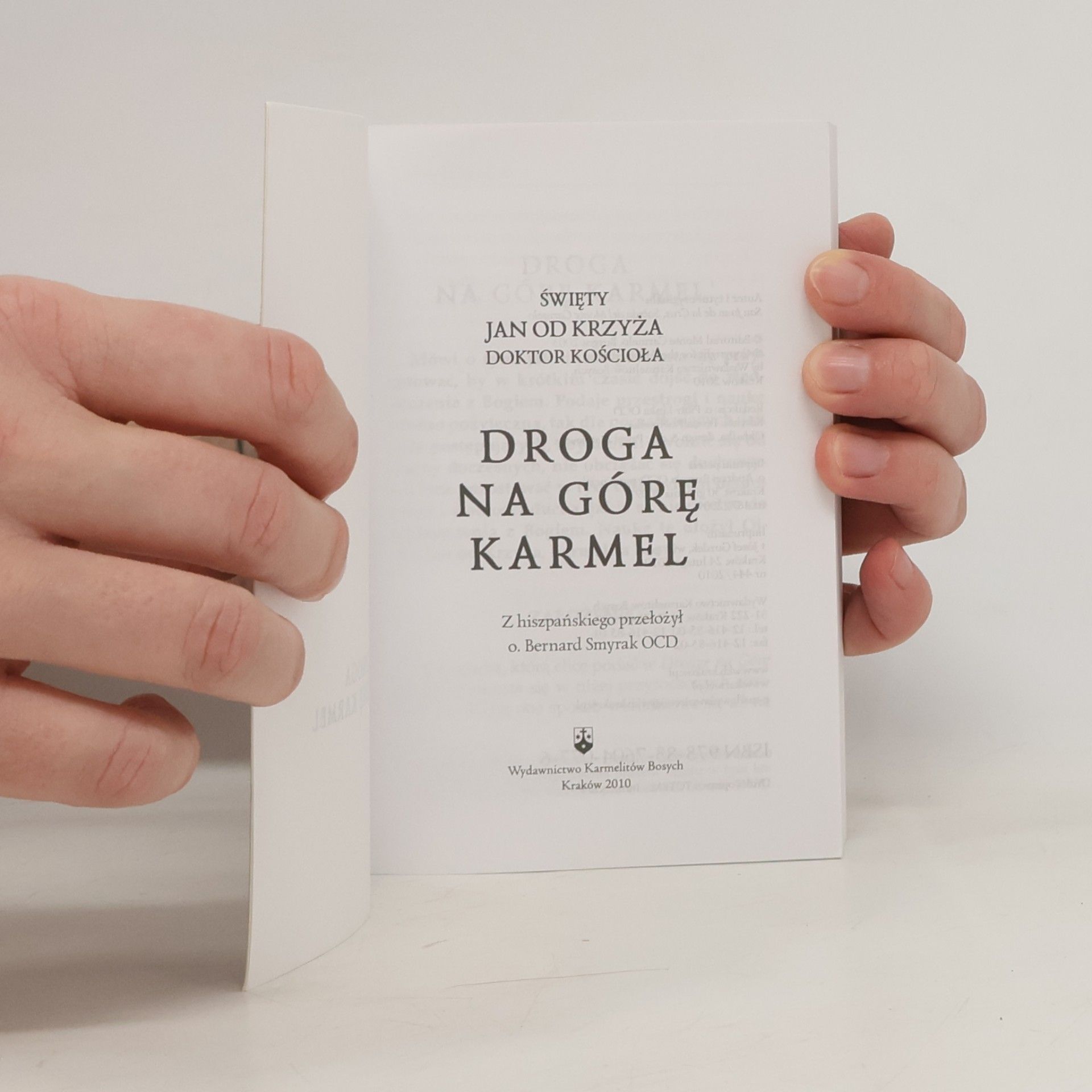 Jan od Krzyża Droga na Górę Karmel