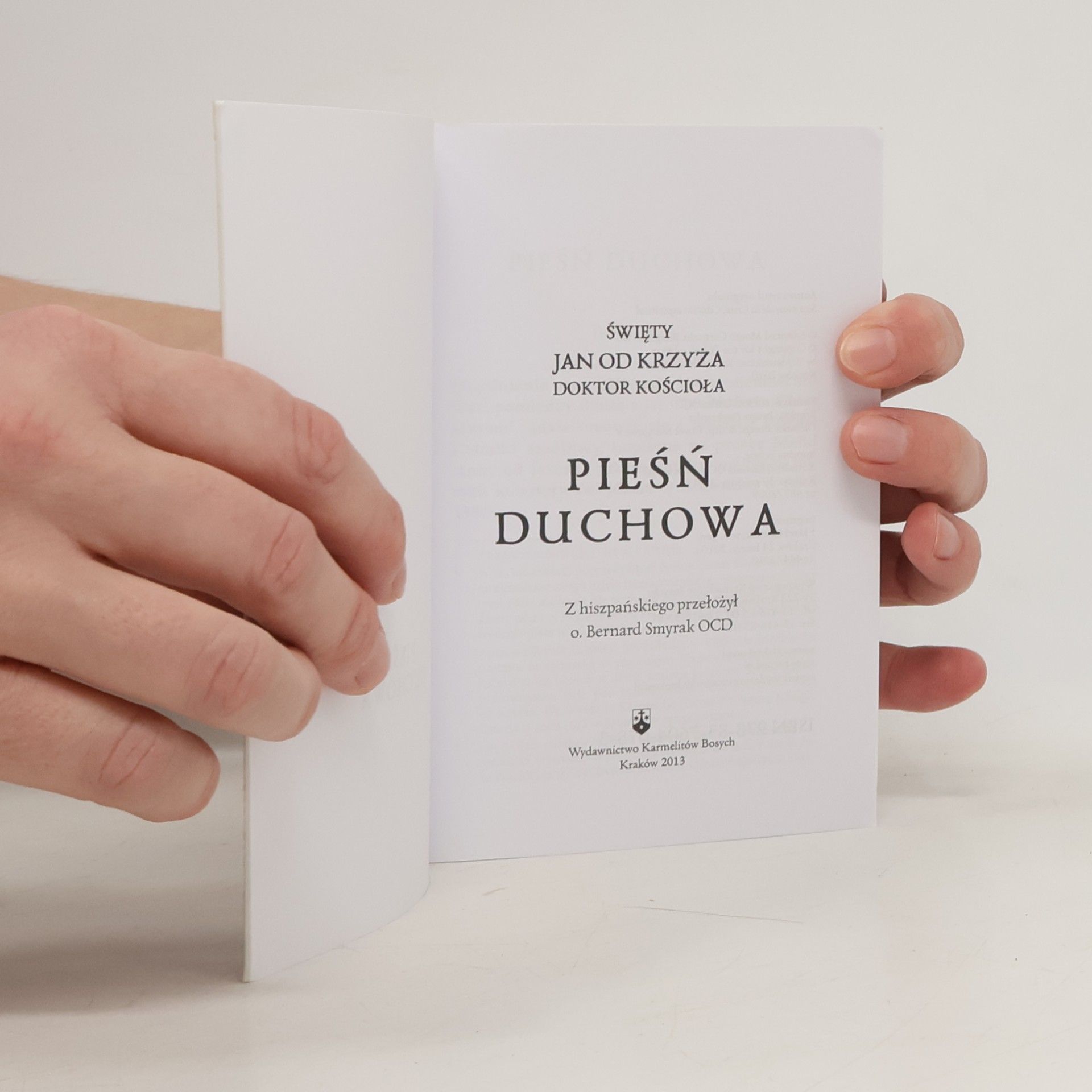 Święty Jan Od Krzyża Bibliotheca Carmelitana: Pieśń duchowa