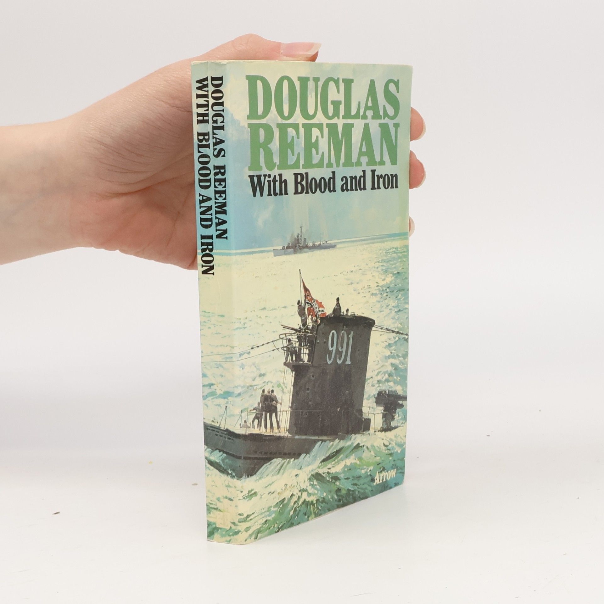 Douglas Reeman With Blood and Iron