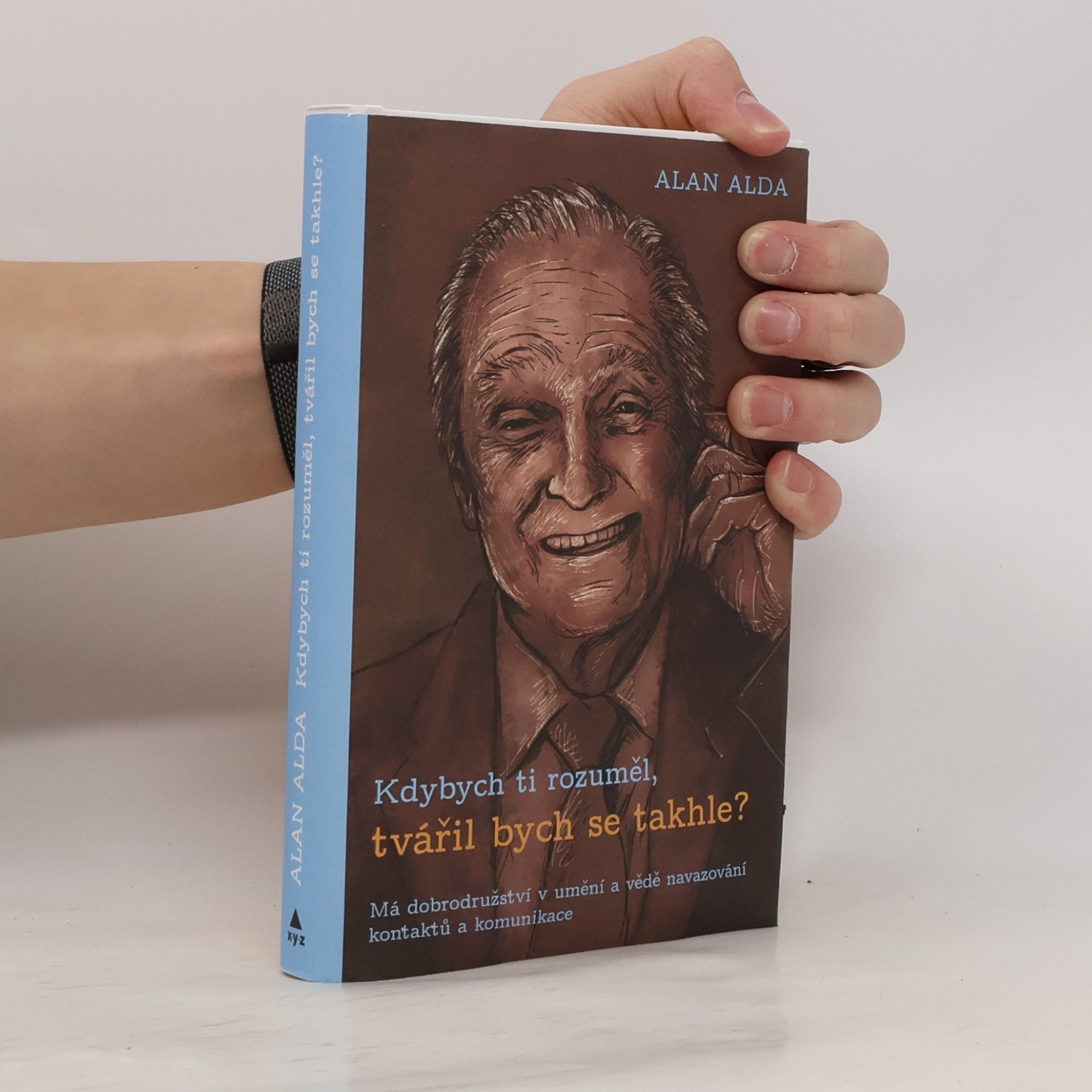 Kdybych ti rozuměl, tvářil bych se takhle?