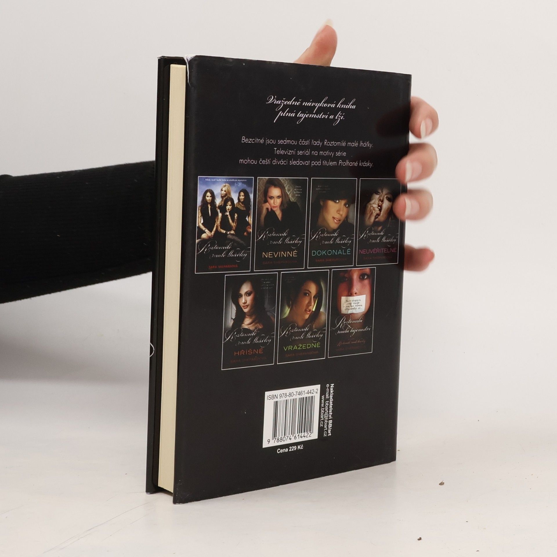 Sara Shepard Roztomilé malé lhářky: Bezcitné