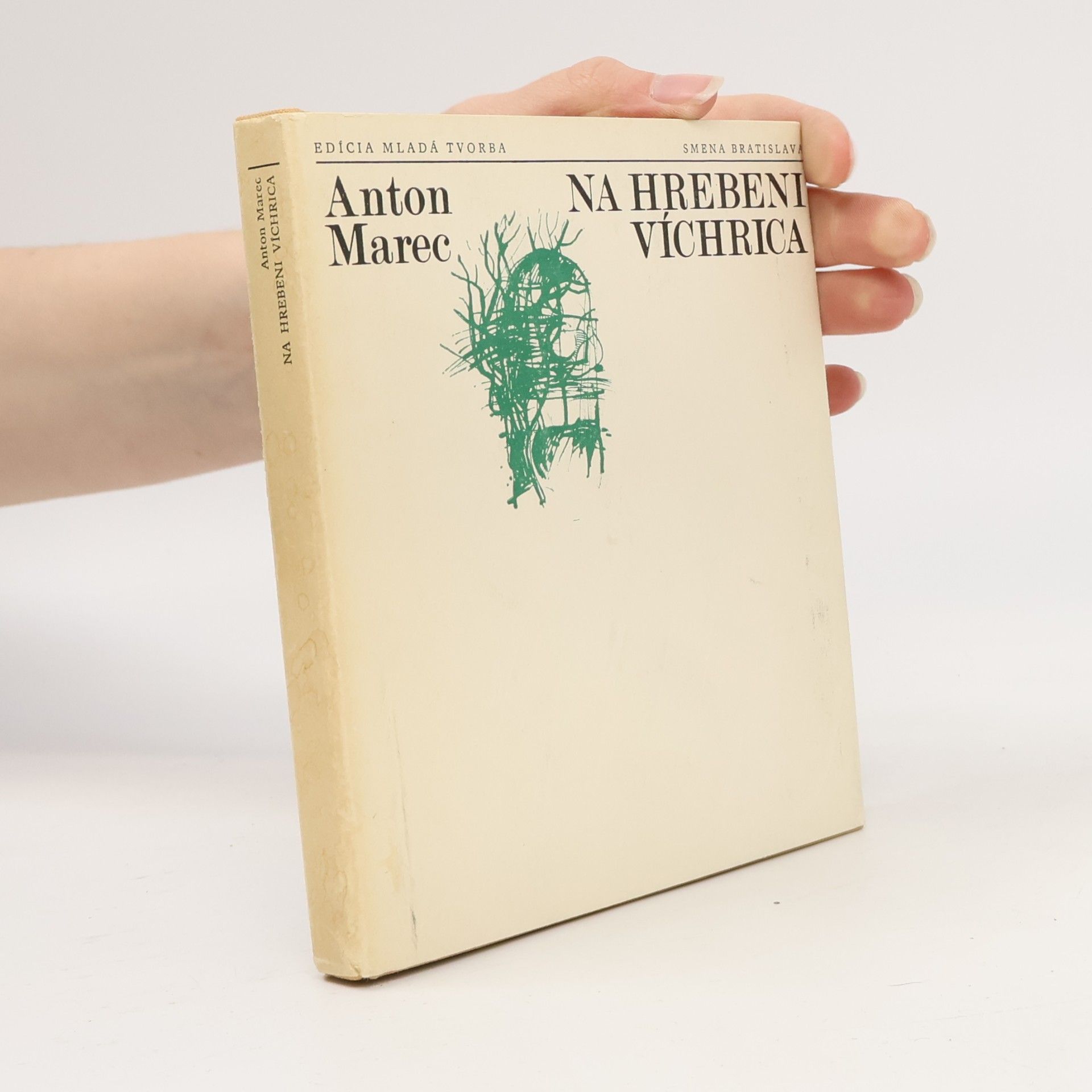 Anton Marec Na hrebeni víchrica