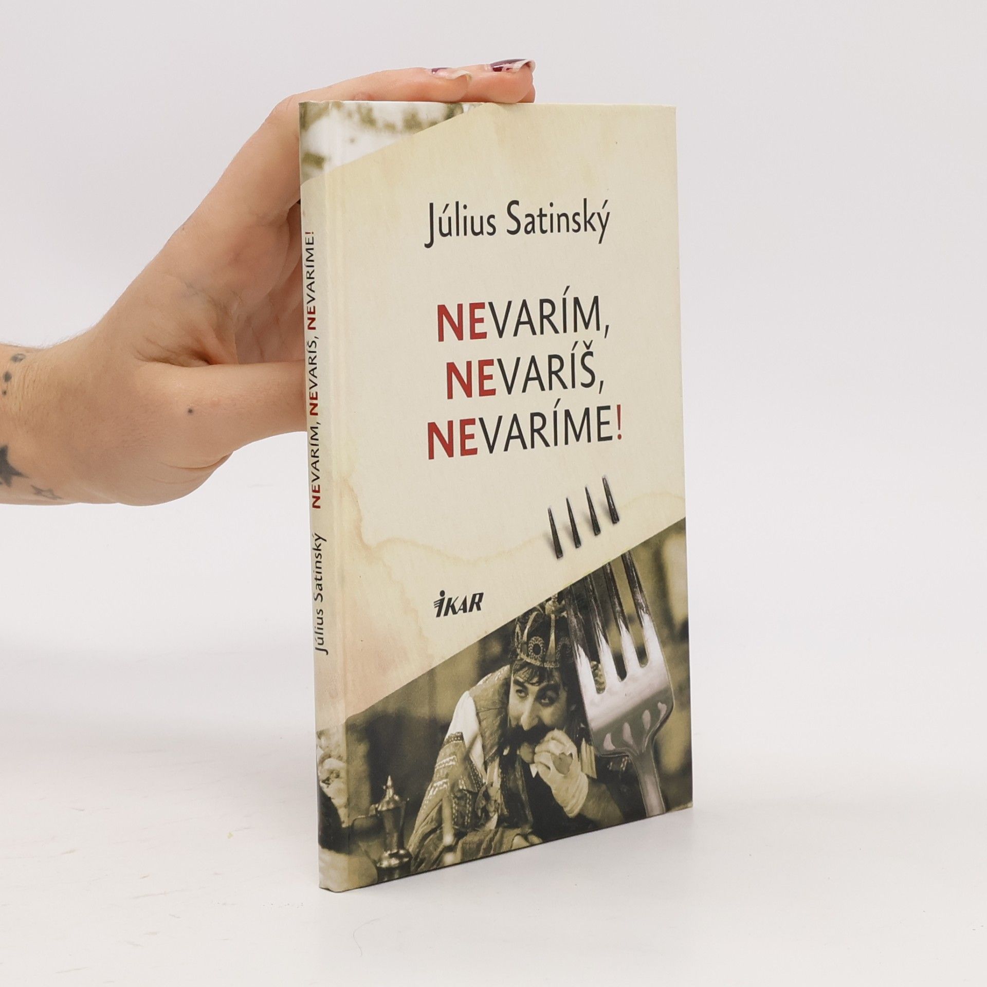 Nevarím, nevaríš, nevaríme!