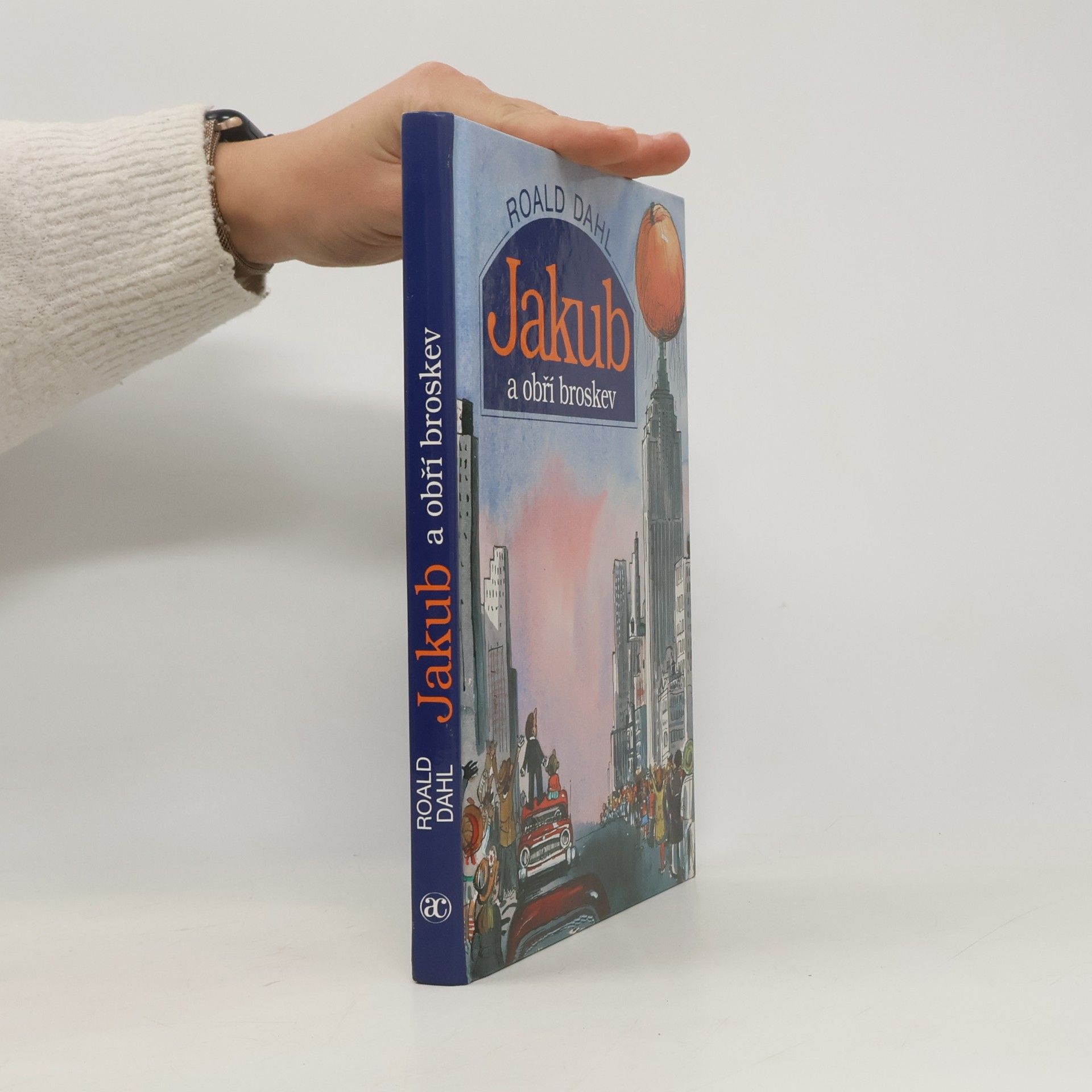 Roald Dahl Jakub a obří broskev
