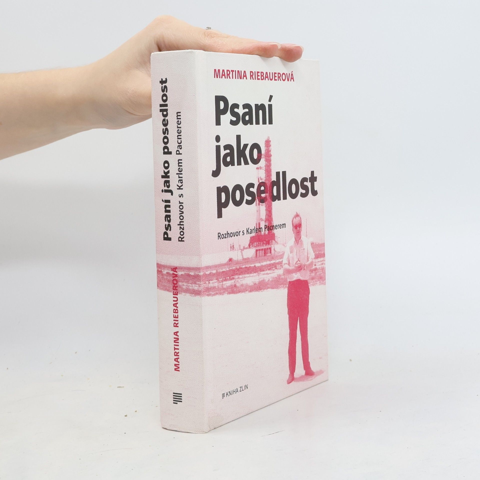 Psaní jako posedlost : rozhovor s Karlem Pacnerem