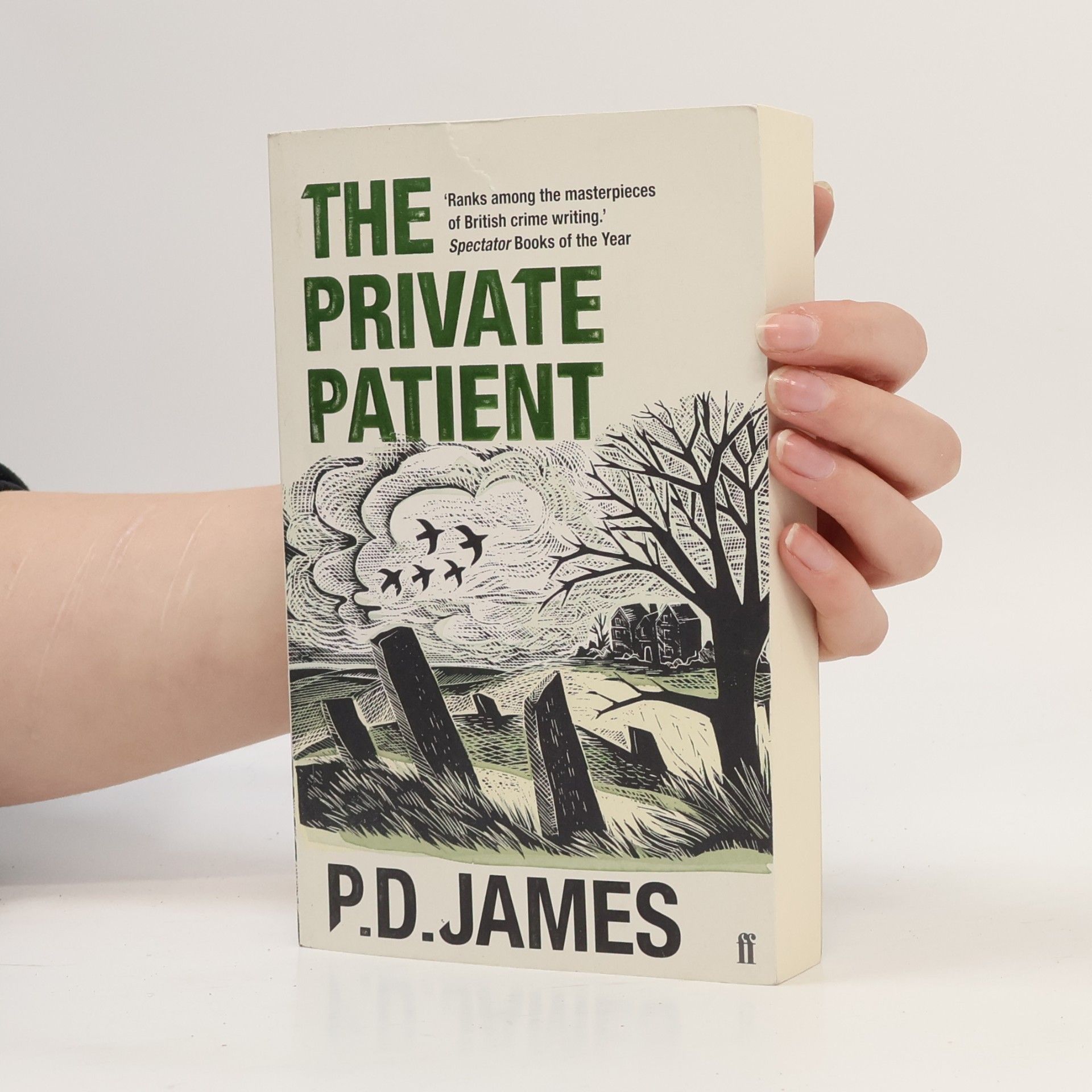 Phyllis Dorothy James The Private Patient