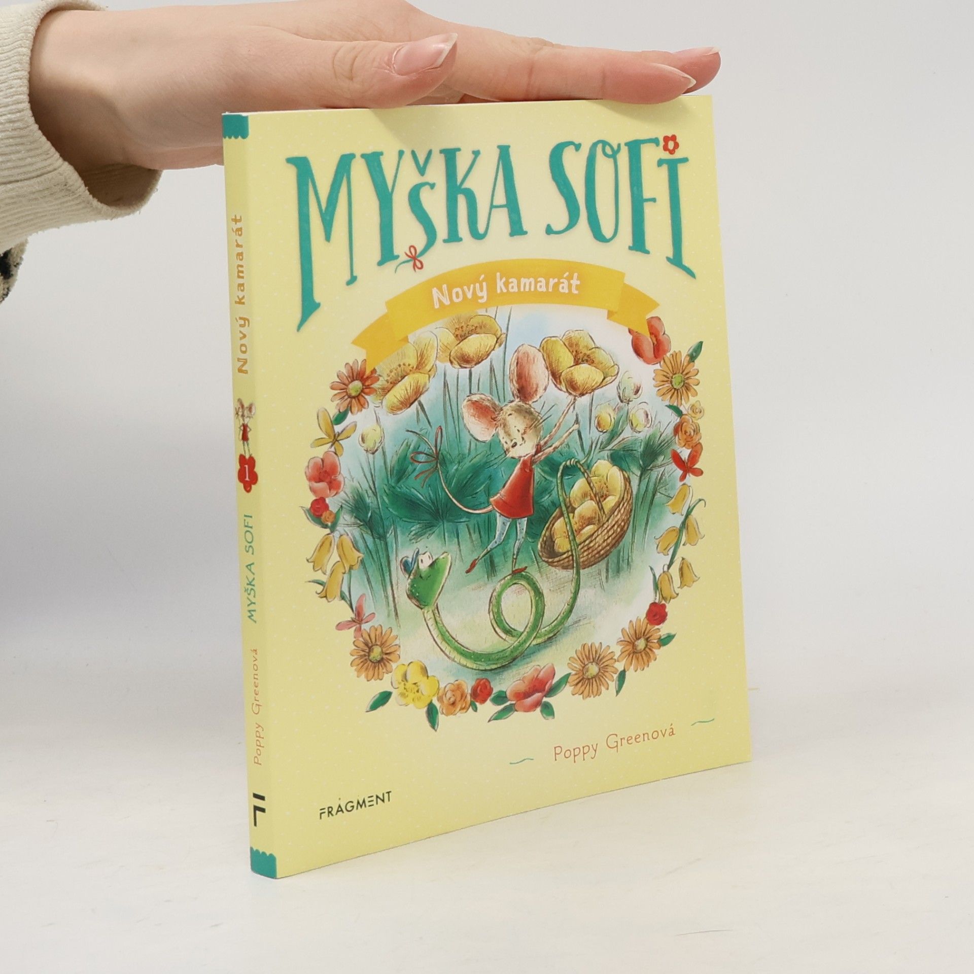 Various authors Myška Sofi 1: Nový kamarát