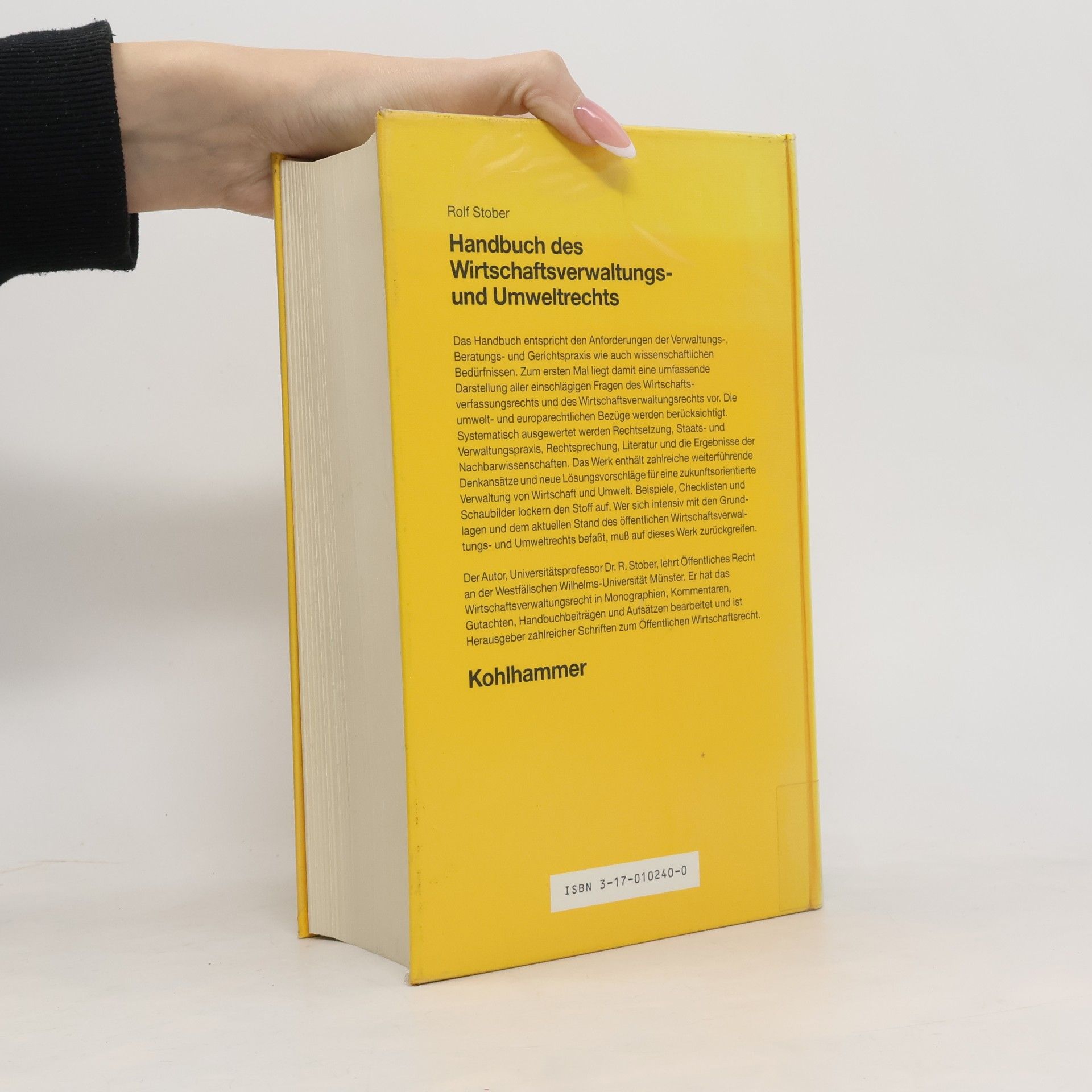 Rolf Stober Handbuch des Wirtschaftsverwaltungs- und Umweltrechts