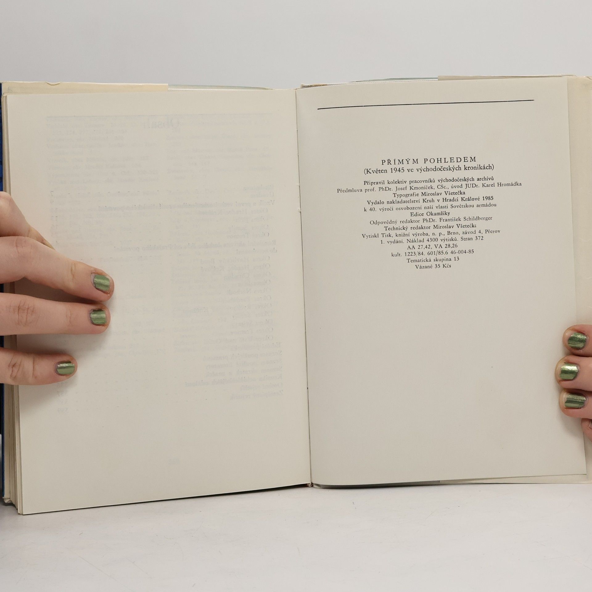 Autorenkollektiv Přímým pohledem. Květen 1945 ve východočeských kronikách
