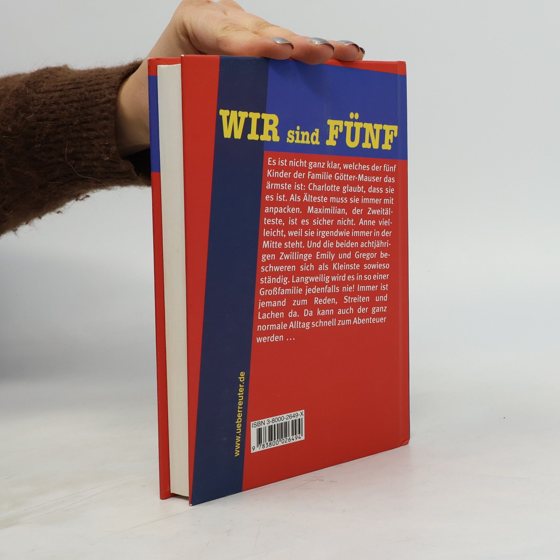 Friederun Reichenstetter Wir sind fünf