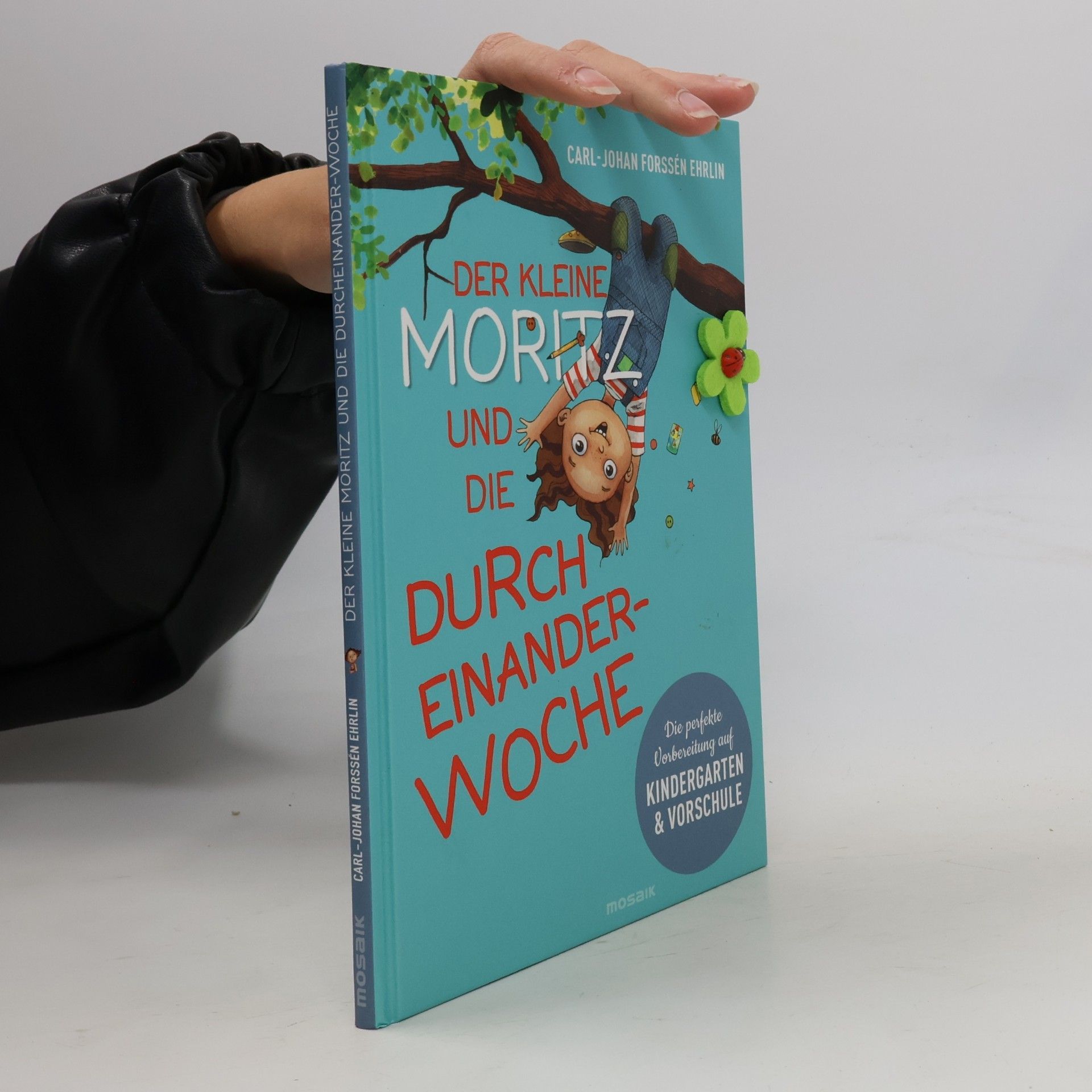 Der kleine Moritz und die Durcheinander-Woche