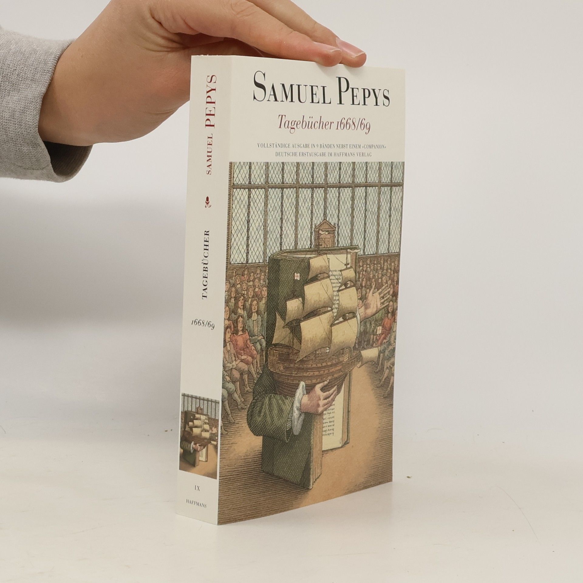 Samuel Pepys Die Tagebücher 1660 - 1669: Vollständige Ausgabe, Deutsche Erstausgabe