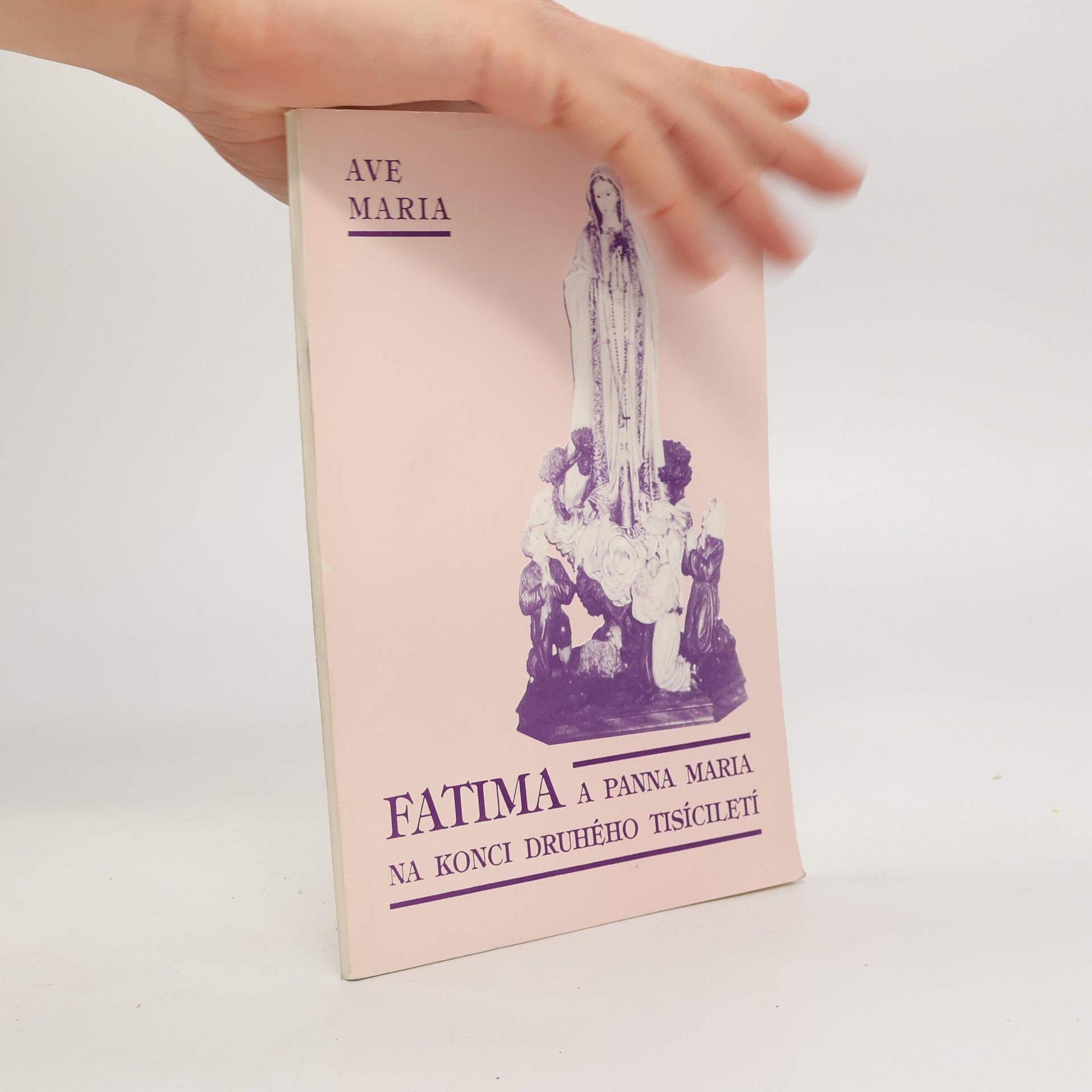 Fatima a Panna Maria na konci druhého tisíciletí