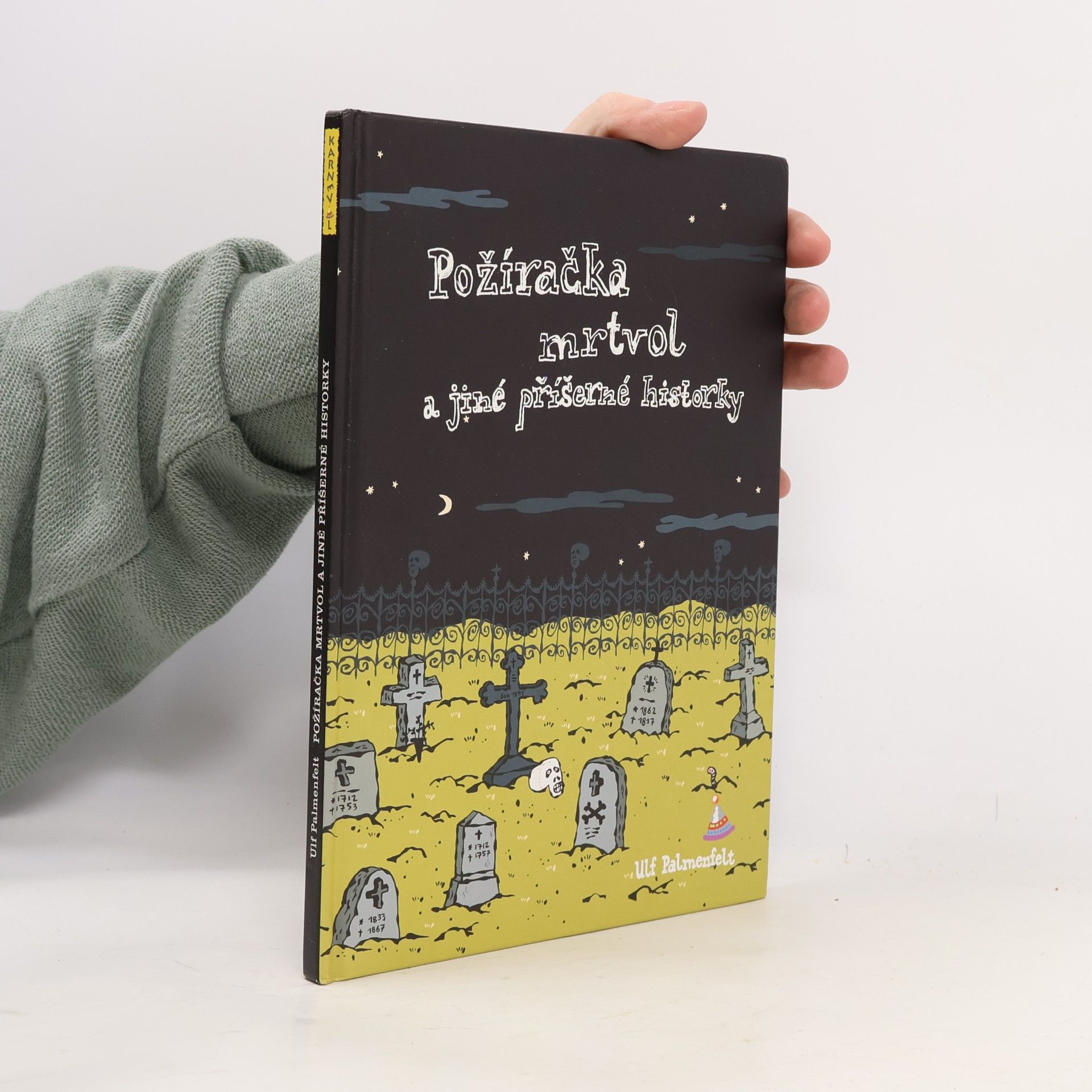 Požíračka mrtvol a jiné příšerné historky